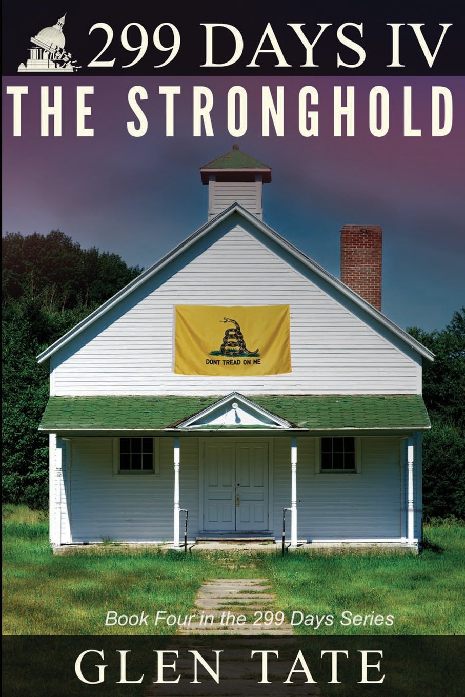 299 Days: The Stronghold: Volume 4