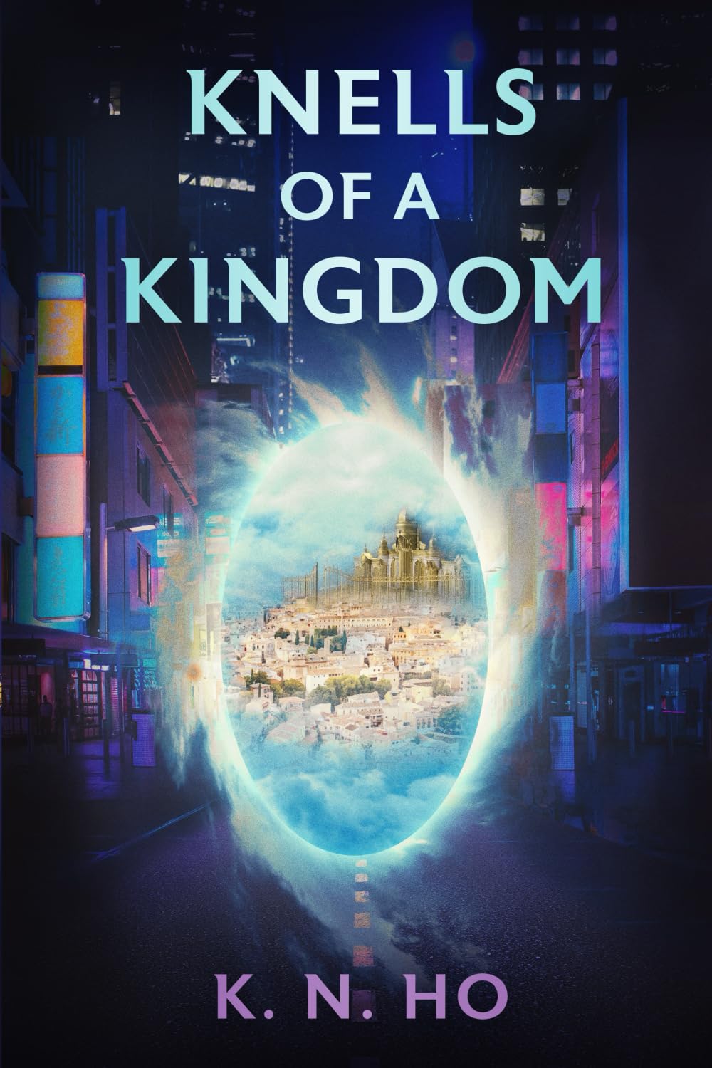Knells of a Kingdom: 1 (The Valis Trilogy)