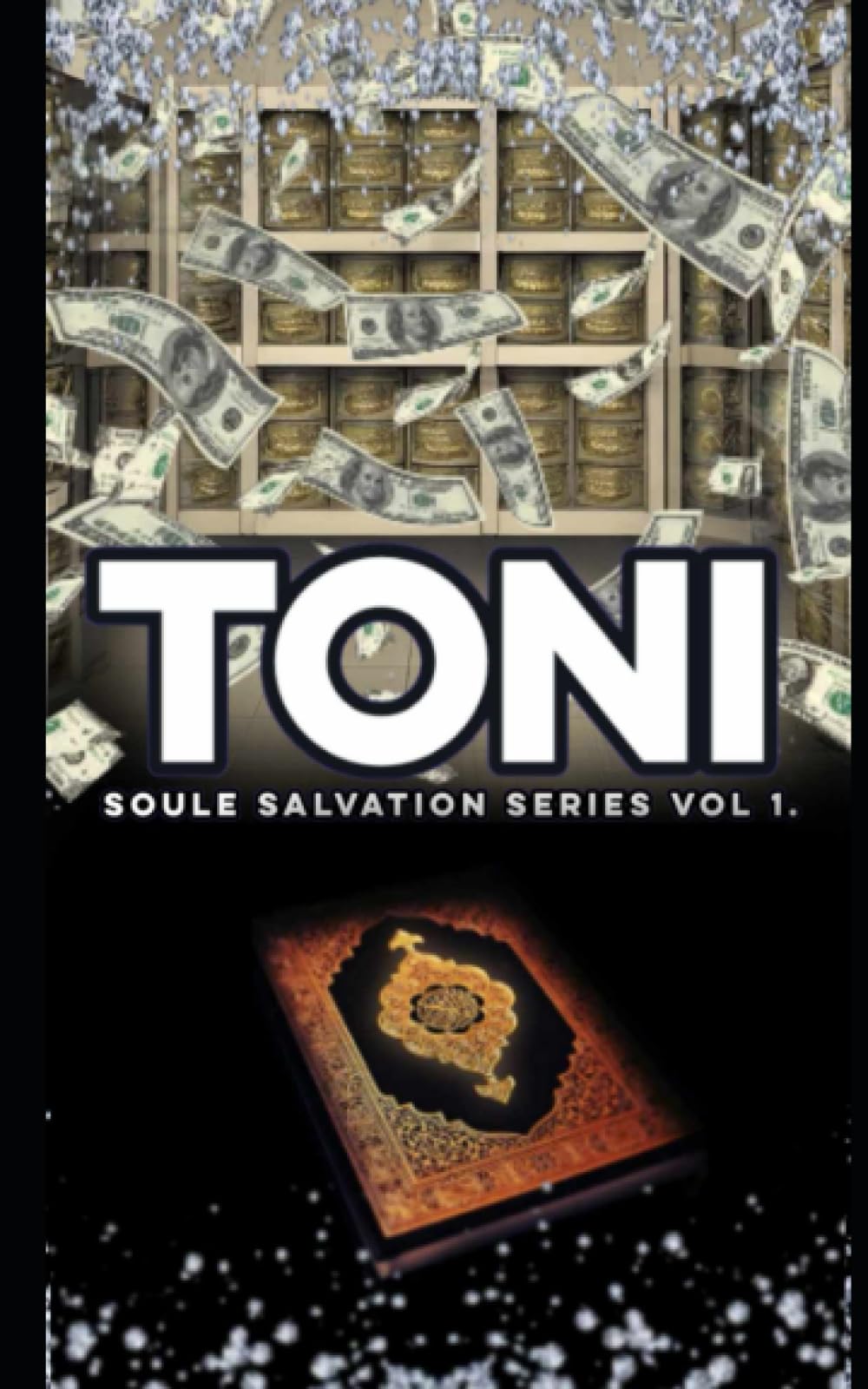 "Toni" (Soule Salvation Series)