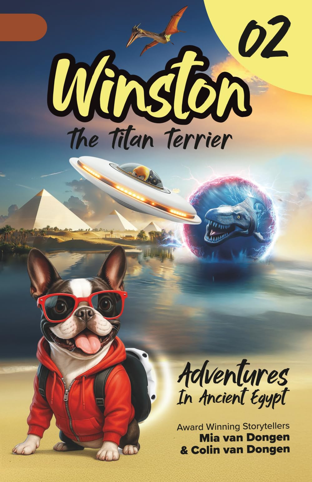 Winston The Titan Terrier - Adventures In Ancient Egypt (Adventure Book 2) (Titan Terrier Tales)