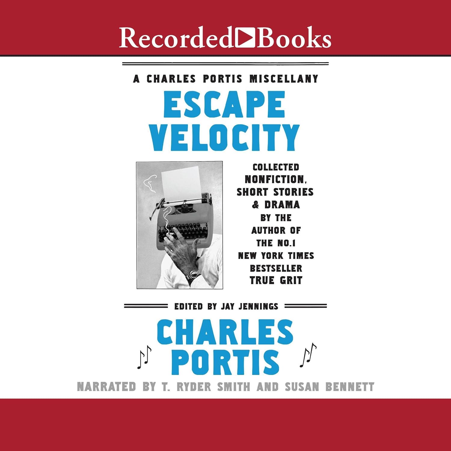 Escape Velocity: A Charles Portis Miscellany