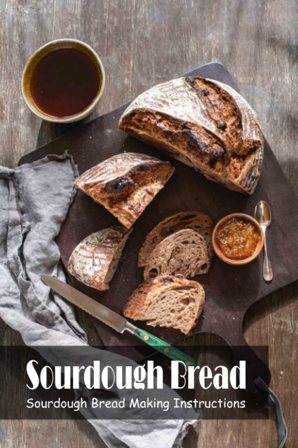 Buy Sourdough Bread Sourdough Bread Making Instructions Make a