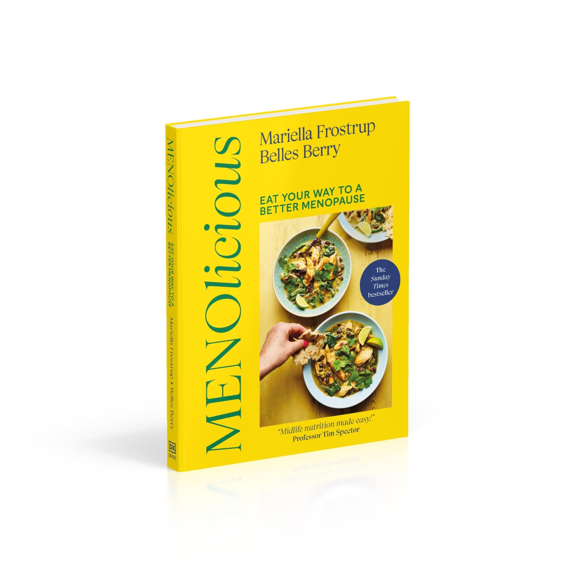 Menolicious: Eat Your Way to a Better Menopause - THE INSTANT SUNDAY TIMES BESTSELLER