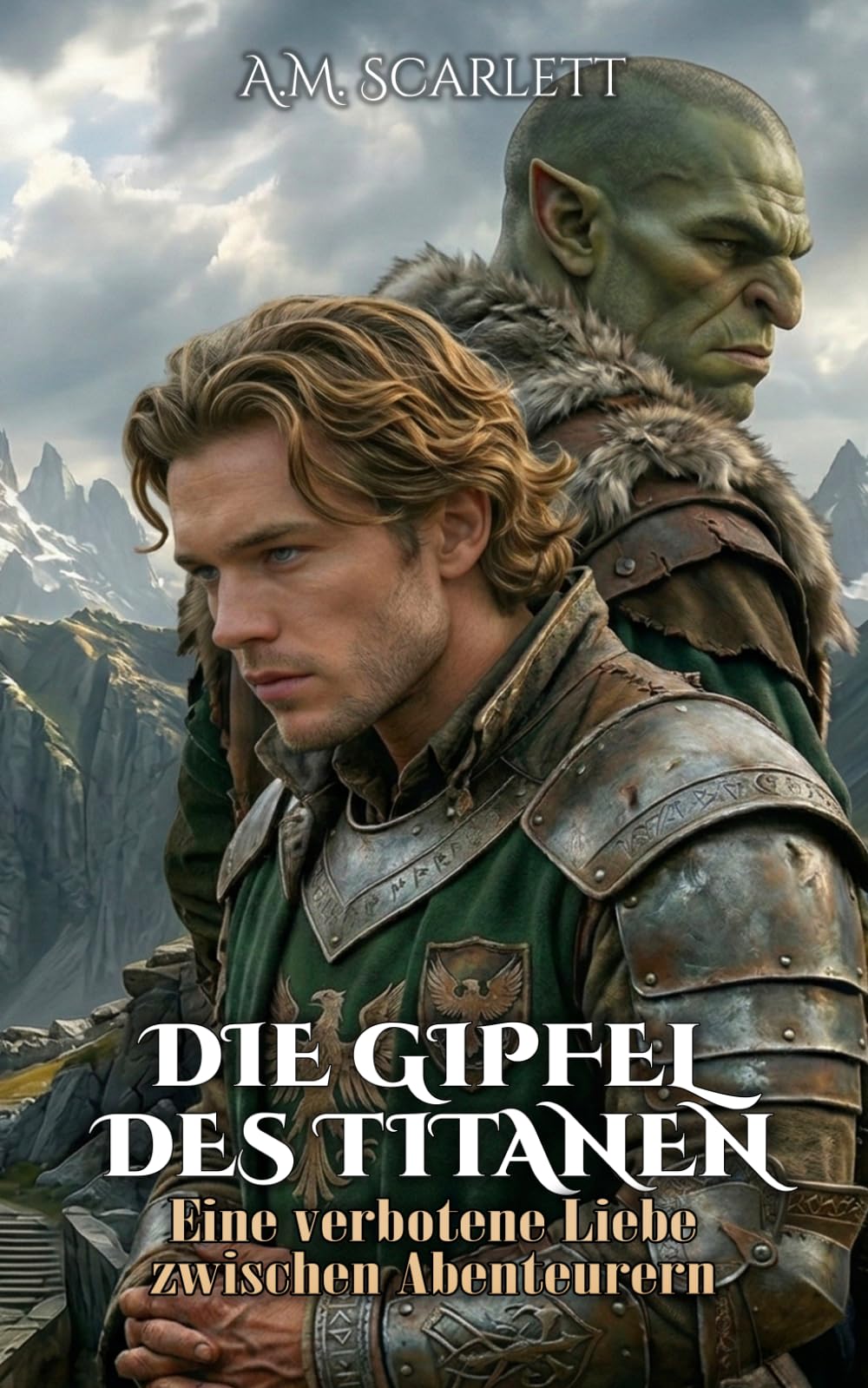 DIE GIPFEL DES TITANEN: Eine verbotene Liebe zwischen Abenteurern (KLINGE UND SCHATTEN)