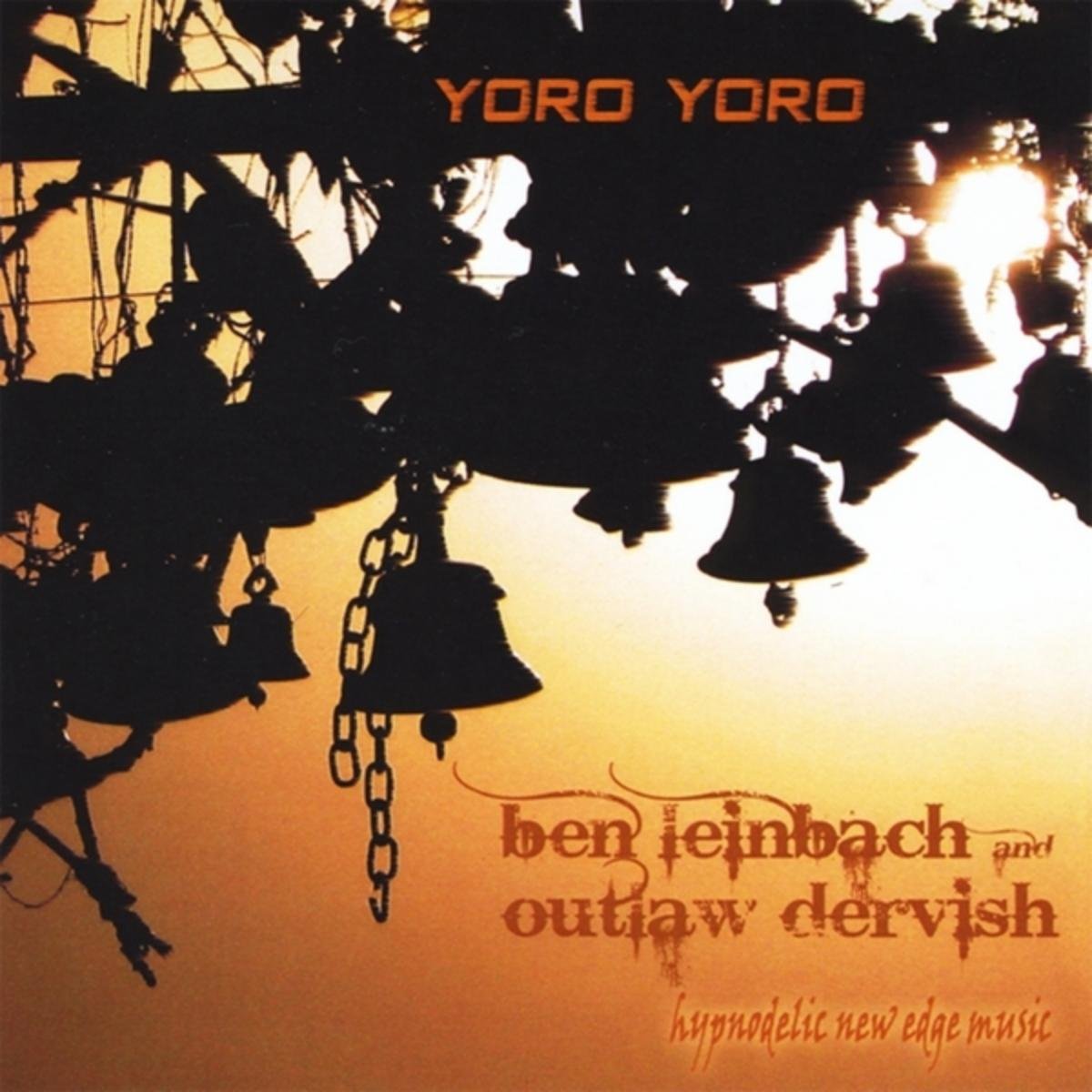 Ben Leinbach & Outlaw Dervish