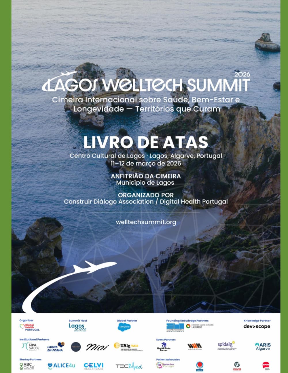 Territórios que Curam: Livro de Atas do Lagos WellTech Summit 2026 — Saúde, Bem-Estar e Longevidade (Lagos WellTech Summit — Livros de Atas)
