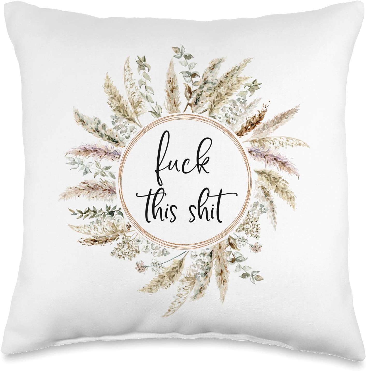 Fuck This Shit - Boho Wreath Swear Word Cuss Word Throw Pillow