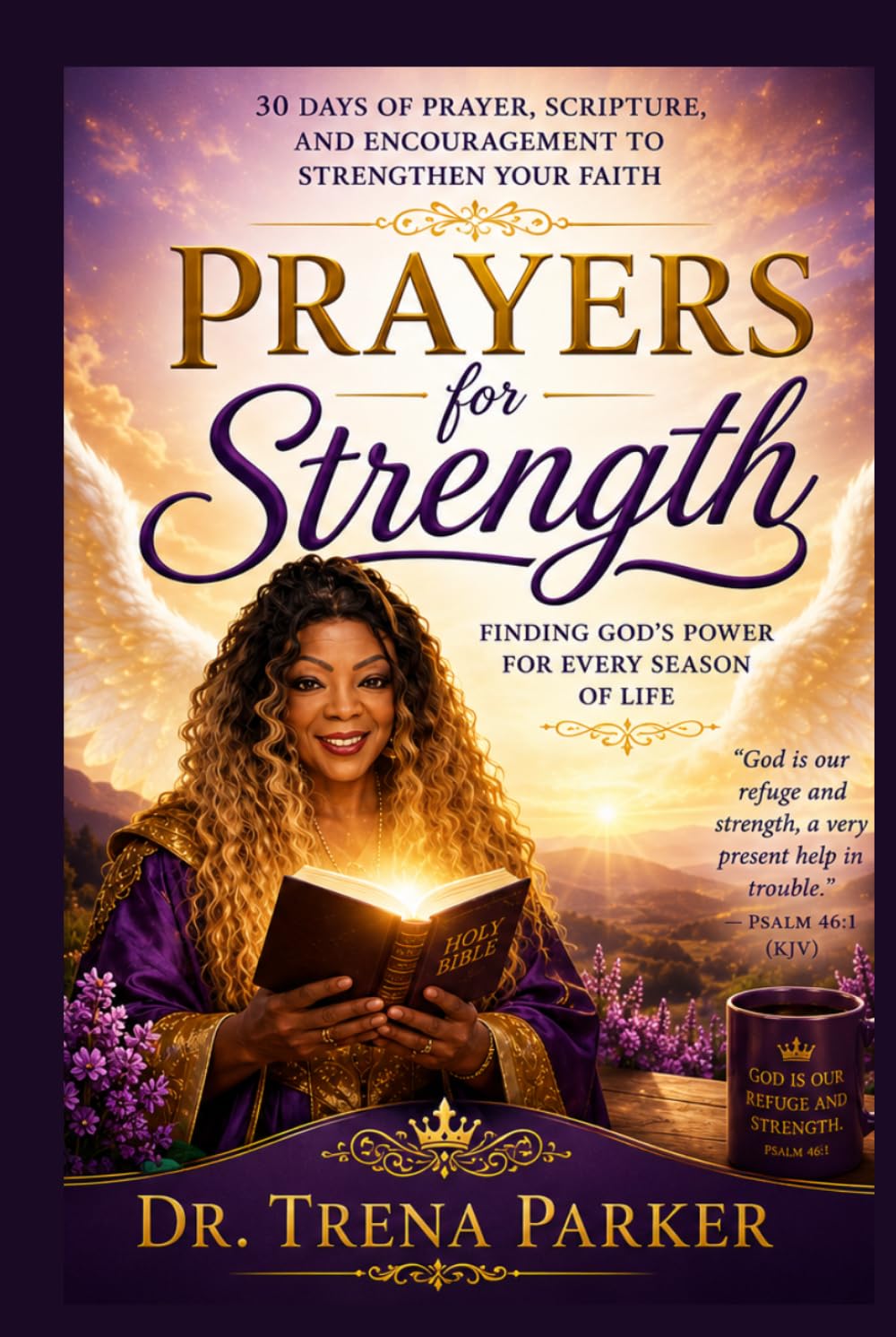 Prayers for Strength: Finding God's Power for Every Season of Life