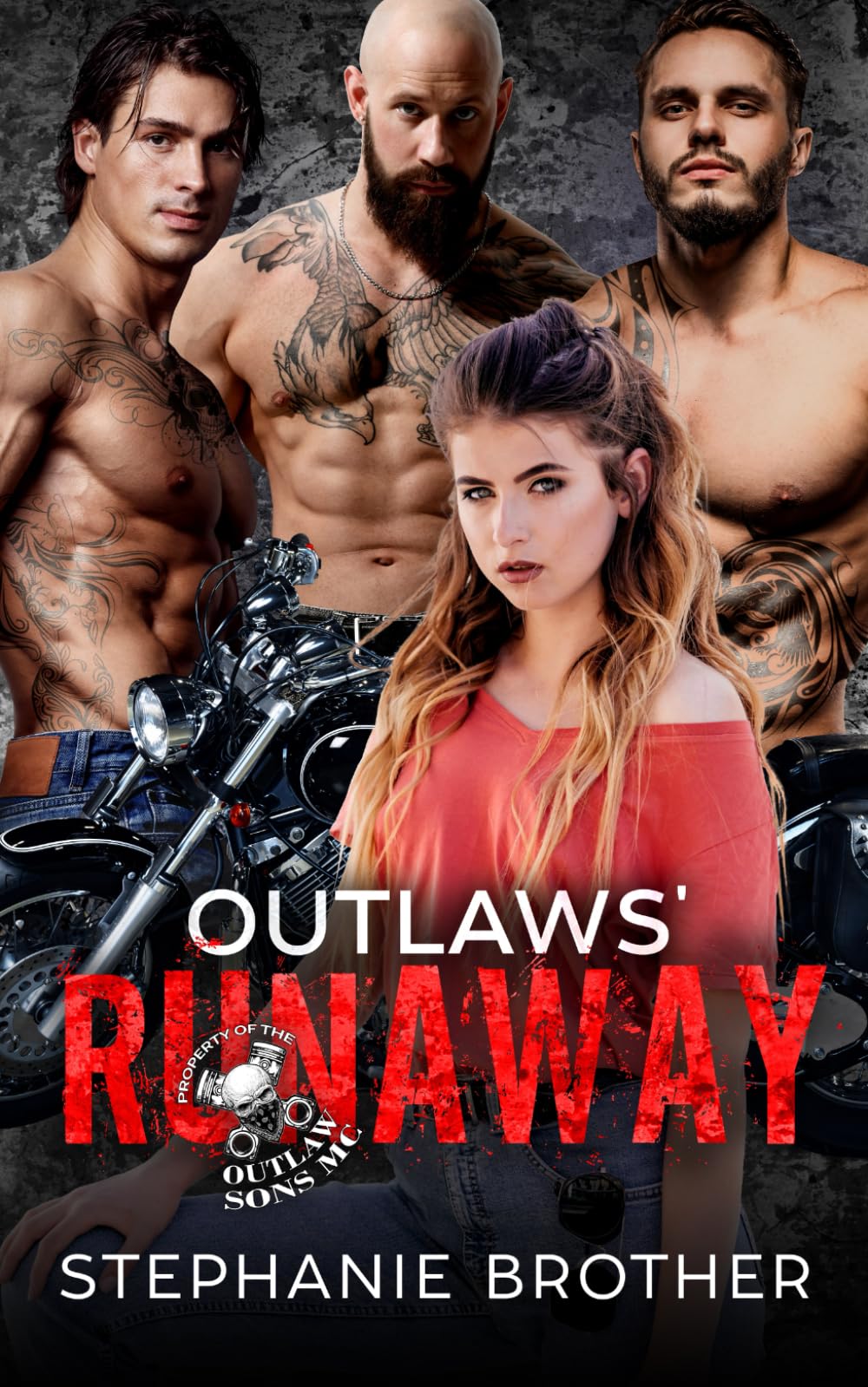 Outlaws' Runaway: A Biker Reverse Harem Romance (Property of the Outlaw Sons MC)