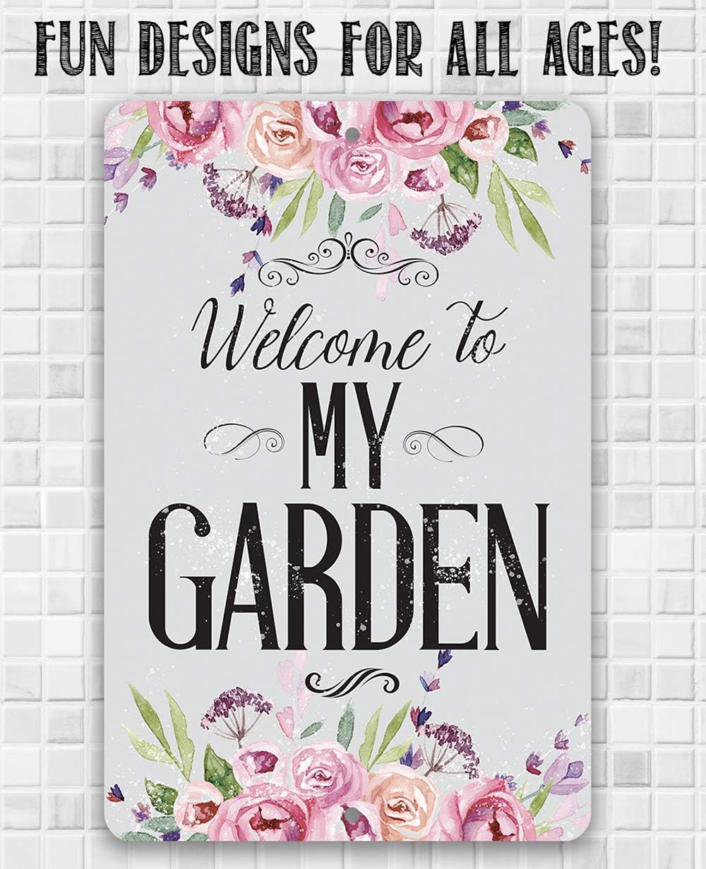 Welcome To My Garden - Floral Garden Sign, Plants Outdoor Decoration and Lawn Yard and Garden Display, She Shed Decor and Great Gardeners Gift,12x18 Indoors or Outdoors Durable Metal Sign