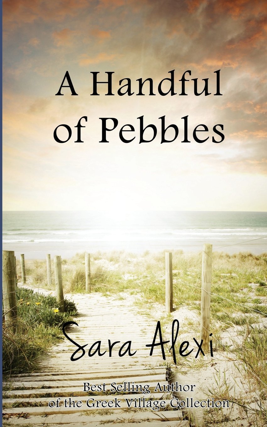 A Handful of Pebbles: Volume 7 (The Greek Village Collection)