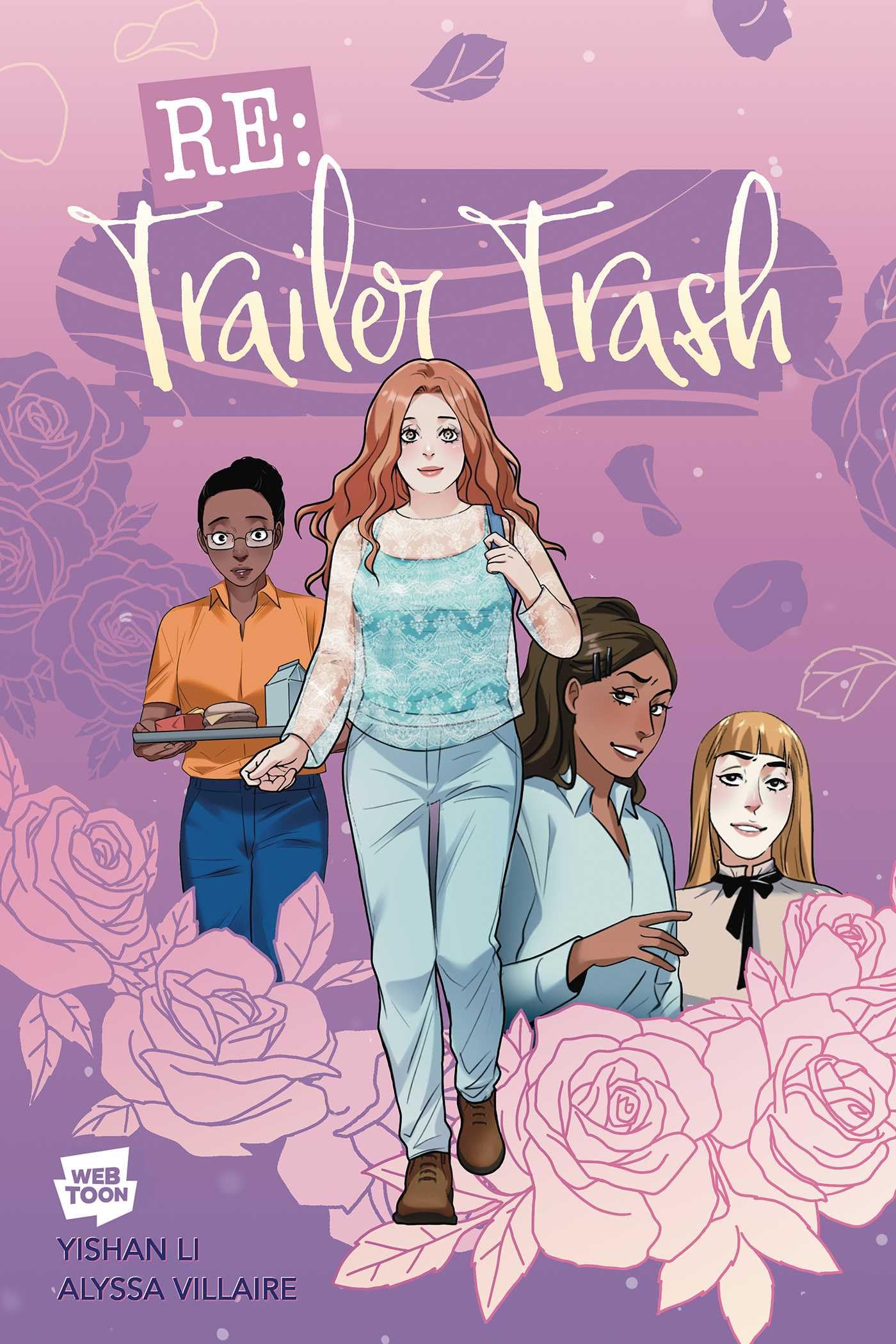 RE: Trailer Trash Vol. 1 (Webtoon Graphic Novel): Trailer Trash Vol. 1 (WEBTOON Graphic Novel): Volume 1 (RE: Trailer Trash (Graphic Novel))