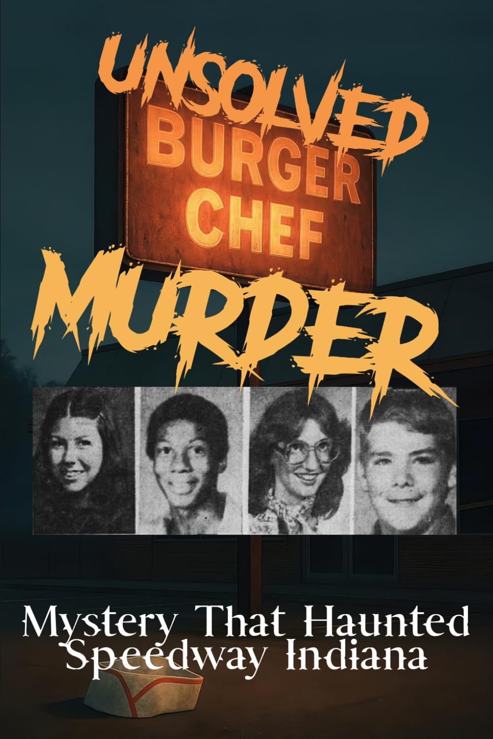 The Unsolved Murder of Chef Burger Murders: Mystery That Haunted Speedway, Indiana