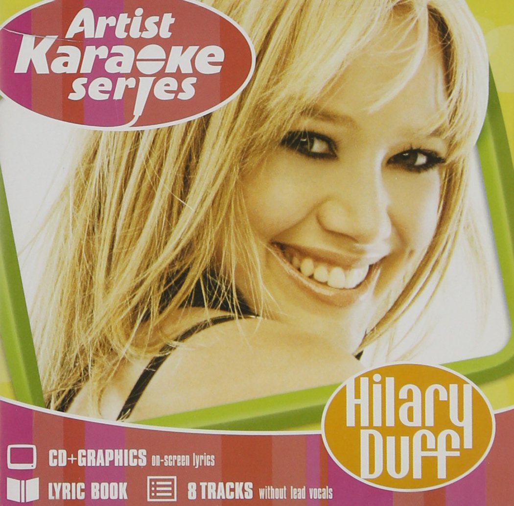 Artist Karaoke Series Artist Karaoke Series Hilary Duff Amazon Com Music