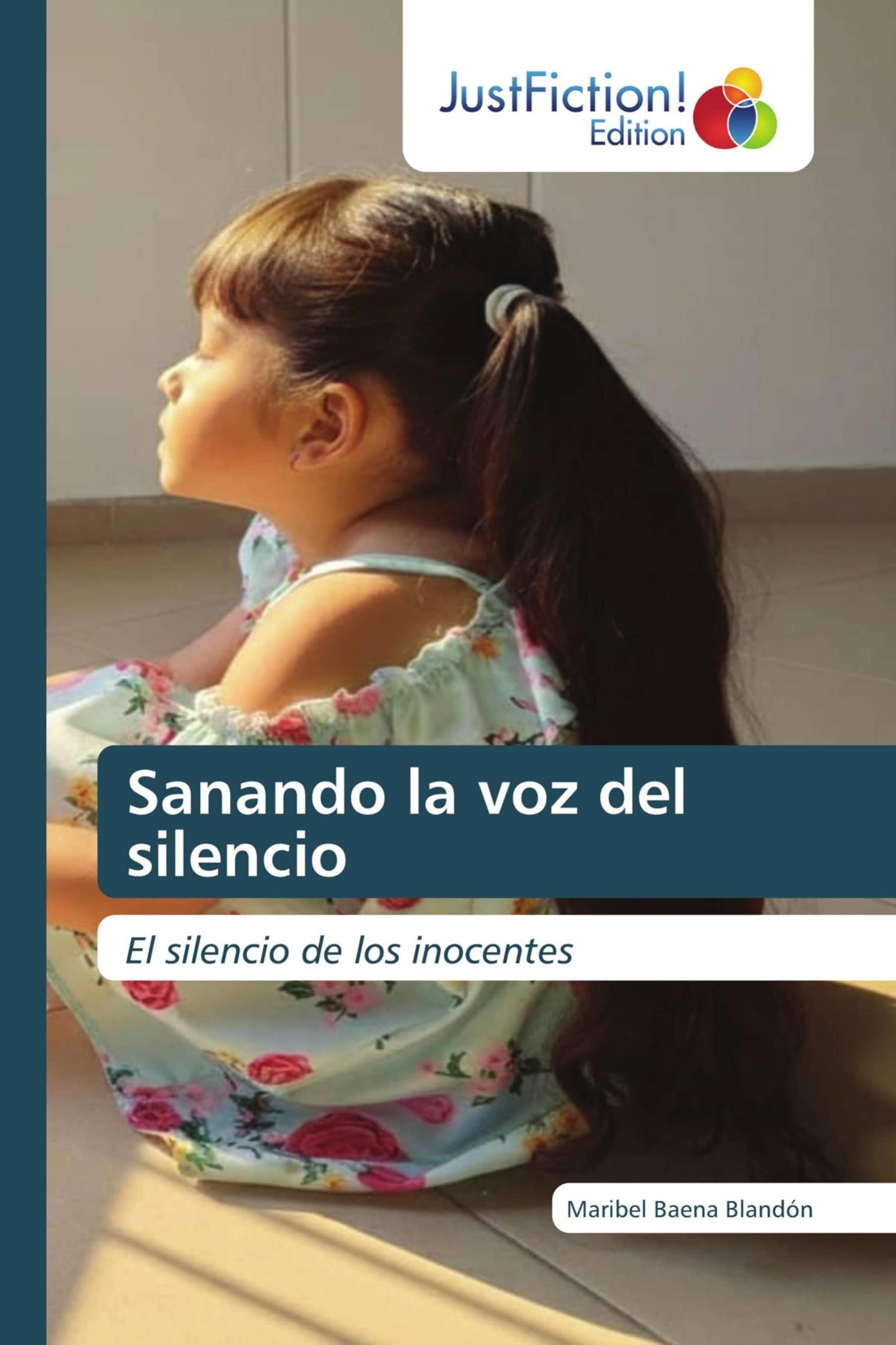 Sanando la voz del silencio: El silencio de los inocentes