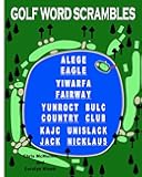 Golf Word Scrambles: Puzzles for Golfers