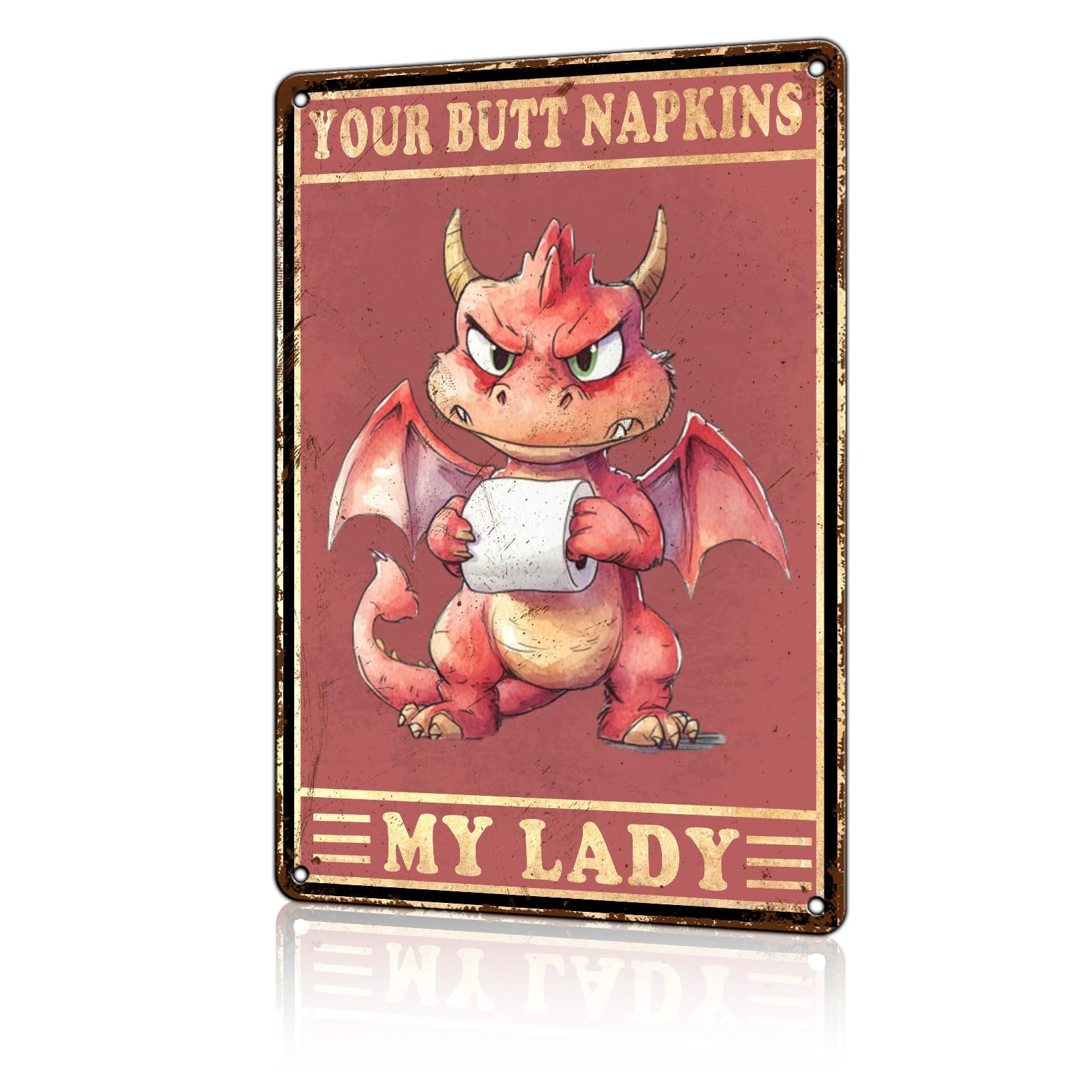 Anceky Funny Wall Decor You Butt Napkins My Lady Dragon Vintage Metal Signs Tin Sign for Home Outdoor Wall Decor 12×16 Inch