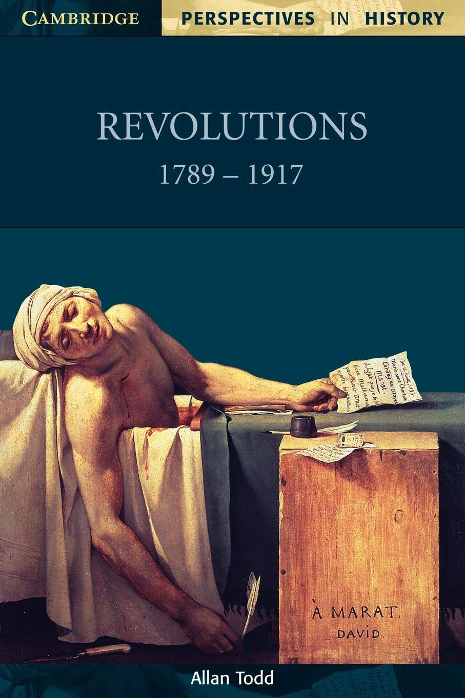 Revolutions, 1789-1917 (Cambridge Perspectives in History)