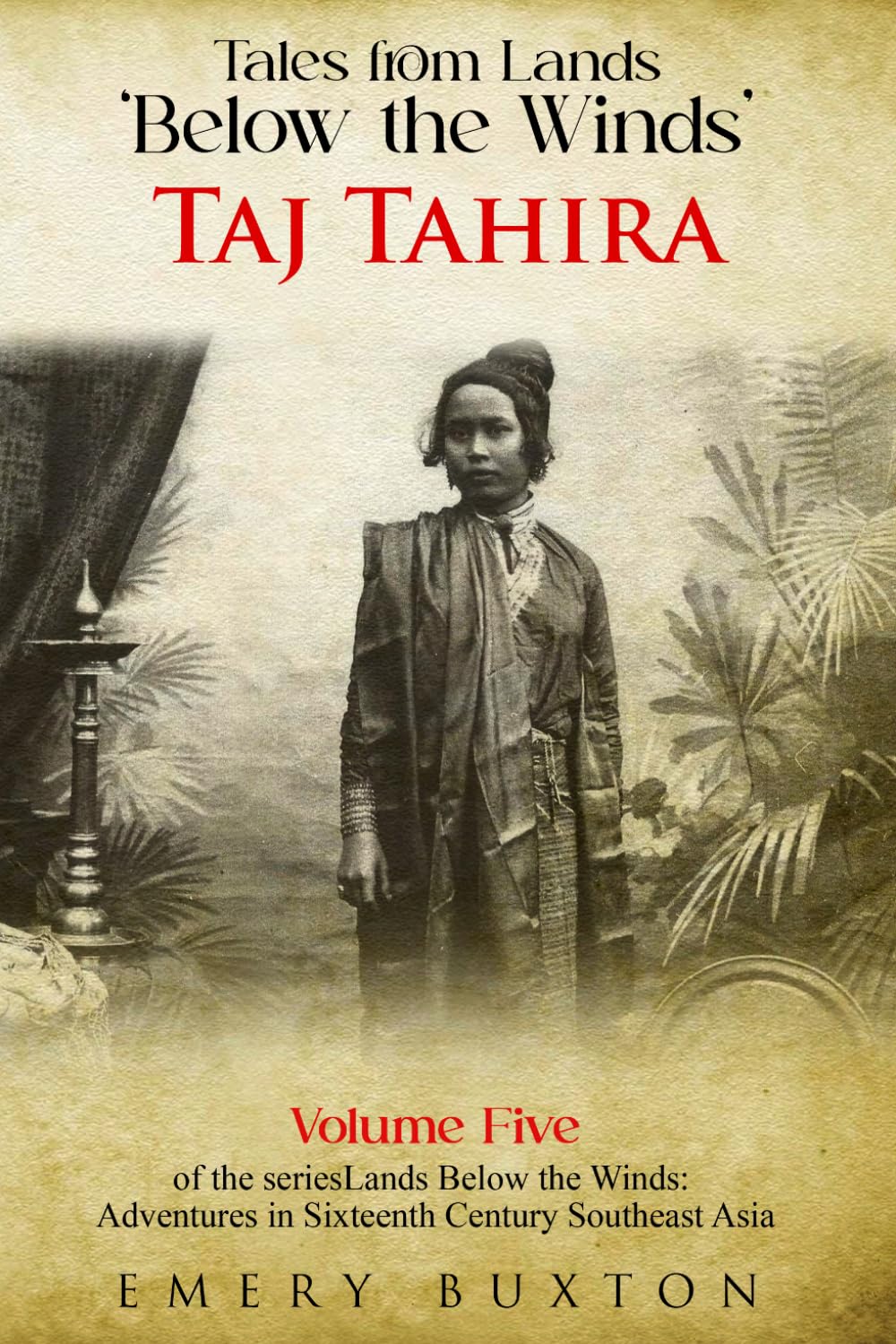 Tales from the Lands ‘Below the Winds’: Taj Tahira