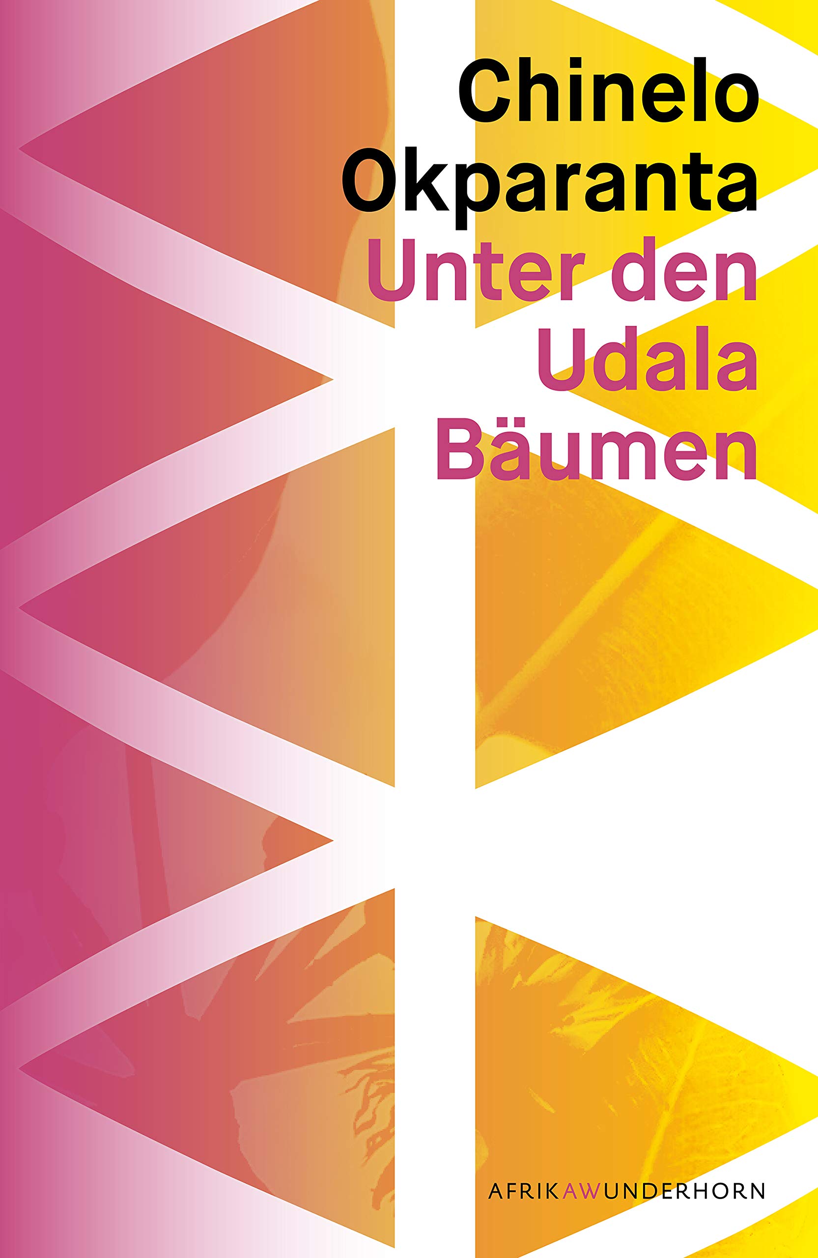 Unter den Udala Bäumen: Roman (Reihe für  zeitgenössische Afrikanische Literatur) (German Edition)