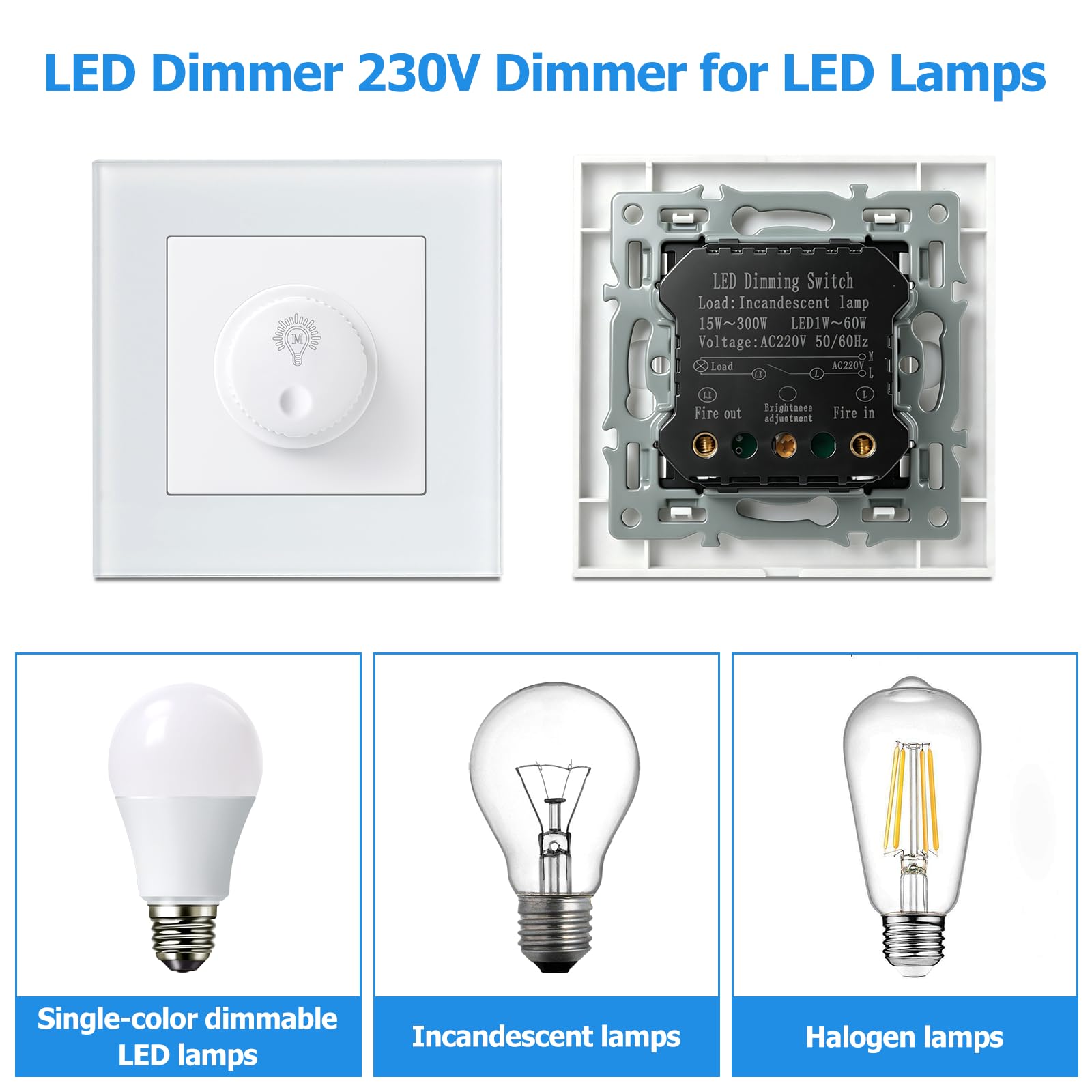 Interruptor Dimmer LED 220v, Regulador de Luz para LED Regulables de 1–60W / Halógenos de 15–300W, Dimmable Switch Protección Segura, Sin Ruido