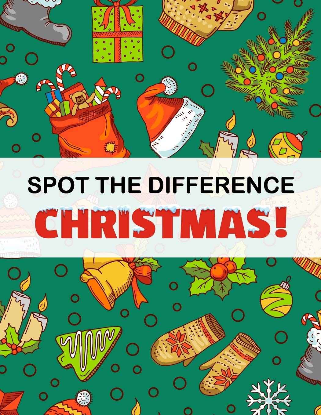 Spot the Difference - Christmas!: A Fun Search and Find Books for Children 6+: 5 (Activity Book for Kids)