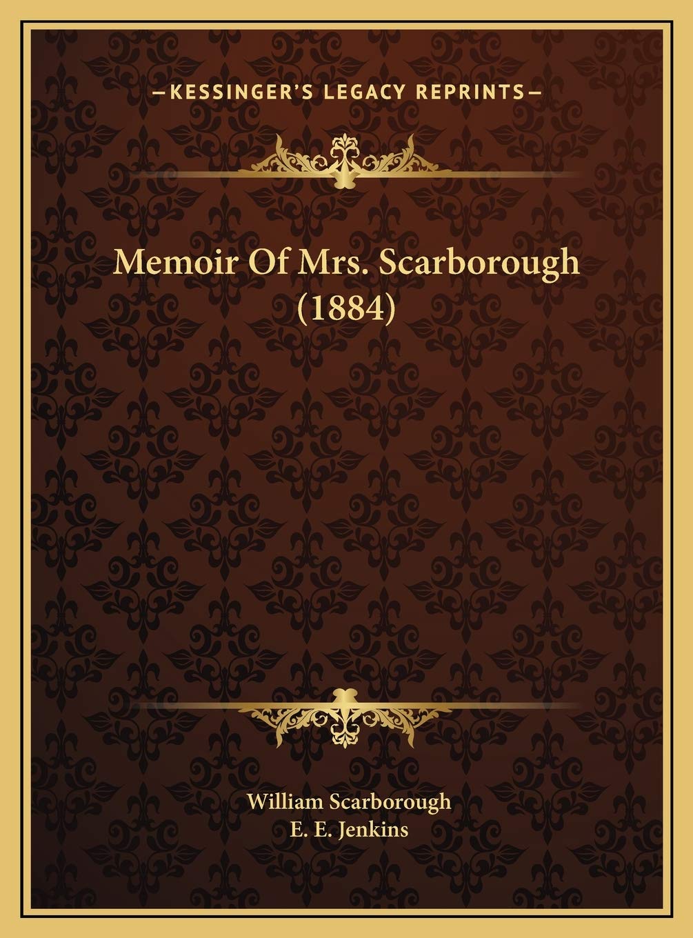 Memoir Of Mrs. Scarborough (1884)