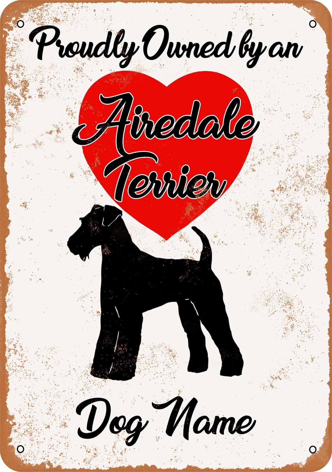 Miaomansenstore Metal Sign - Custom Dog Name - Airedale Terrier - Vintage Look Home Decor