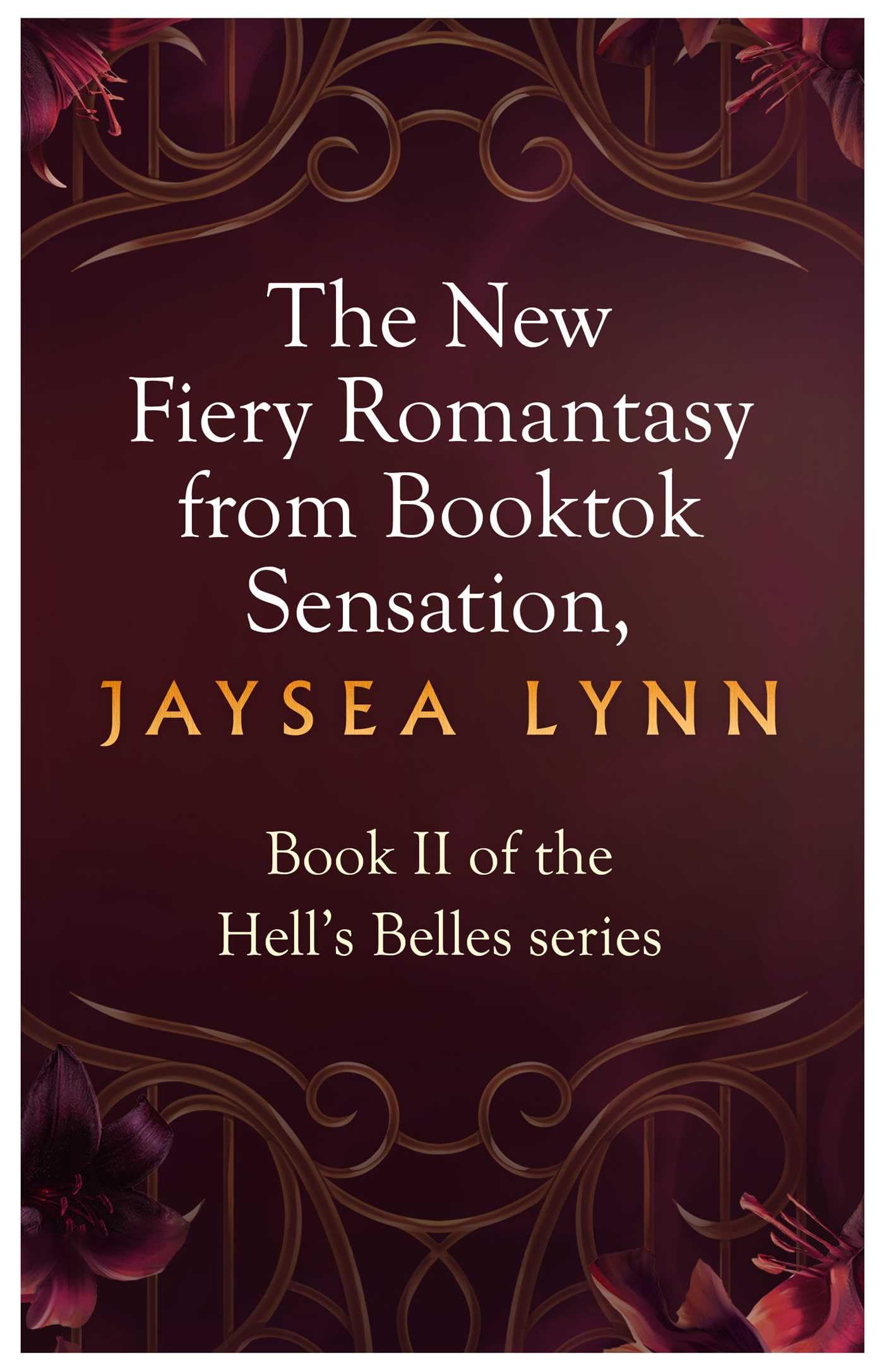 The Belles of Wrath: A new standalone set in the Hell's Belles universe from Sunday Times bestselling author Jaysea Lynn