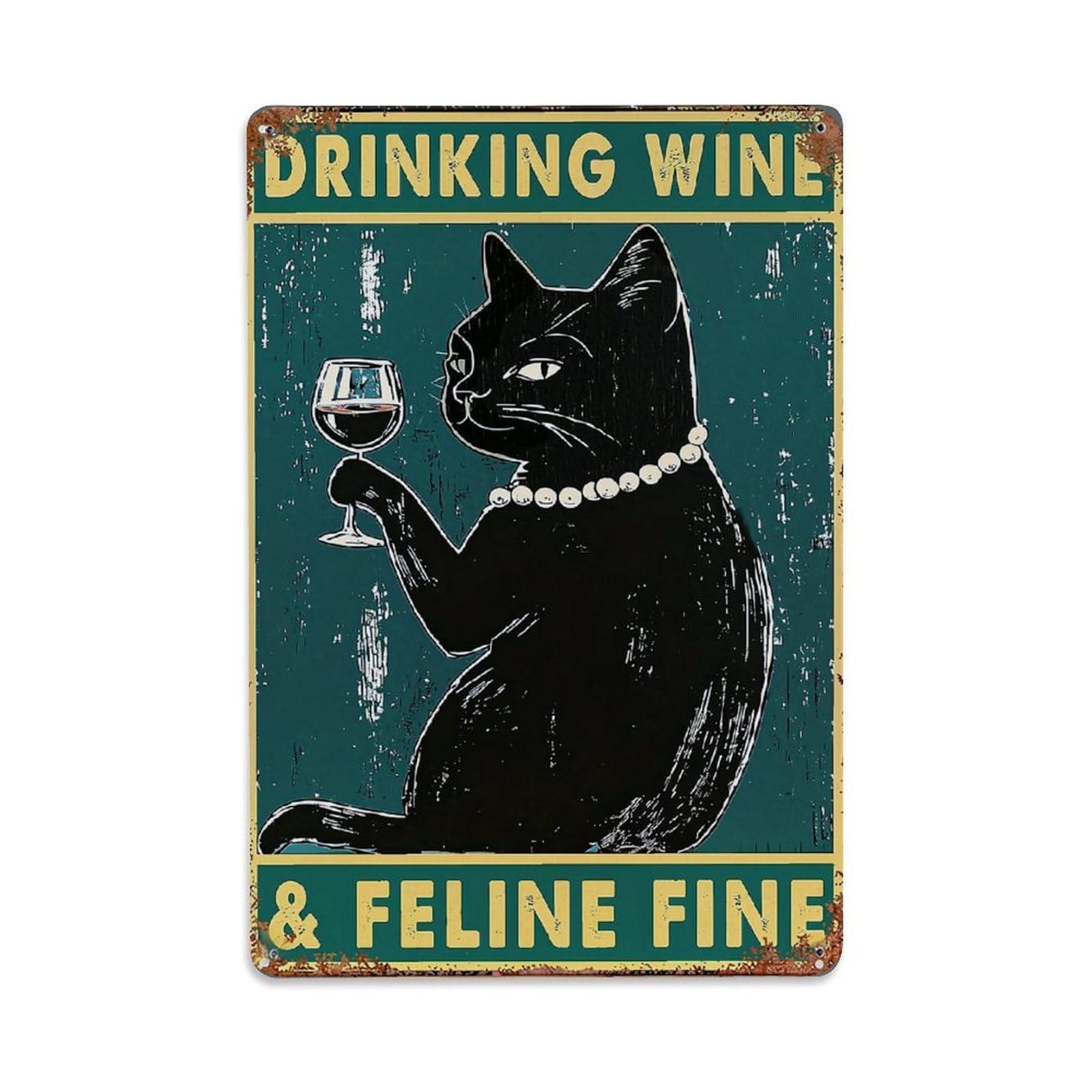 Bliveurn Vintage Black Cat Drinking Wine Fine Retro Metal Tin Sign, Metal Poster For Home, Gaming Room, Studio Workshop,Bar,Garage Wall Art Decor 8X12 Inch