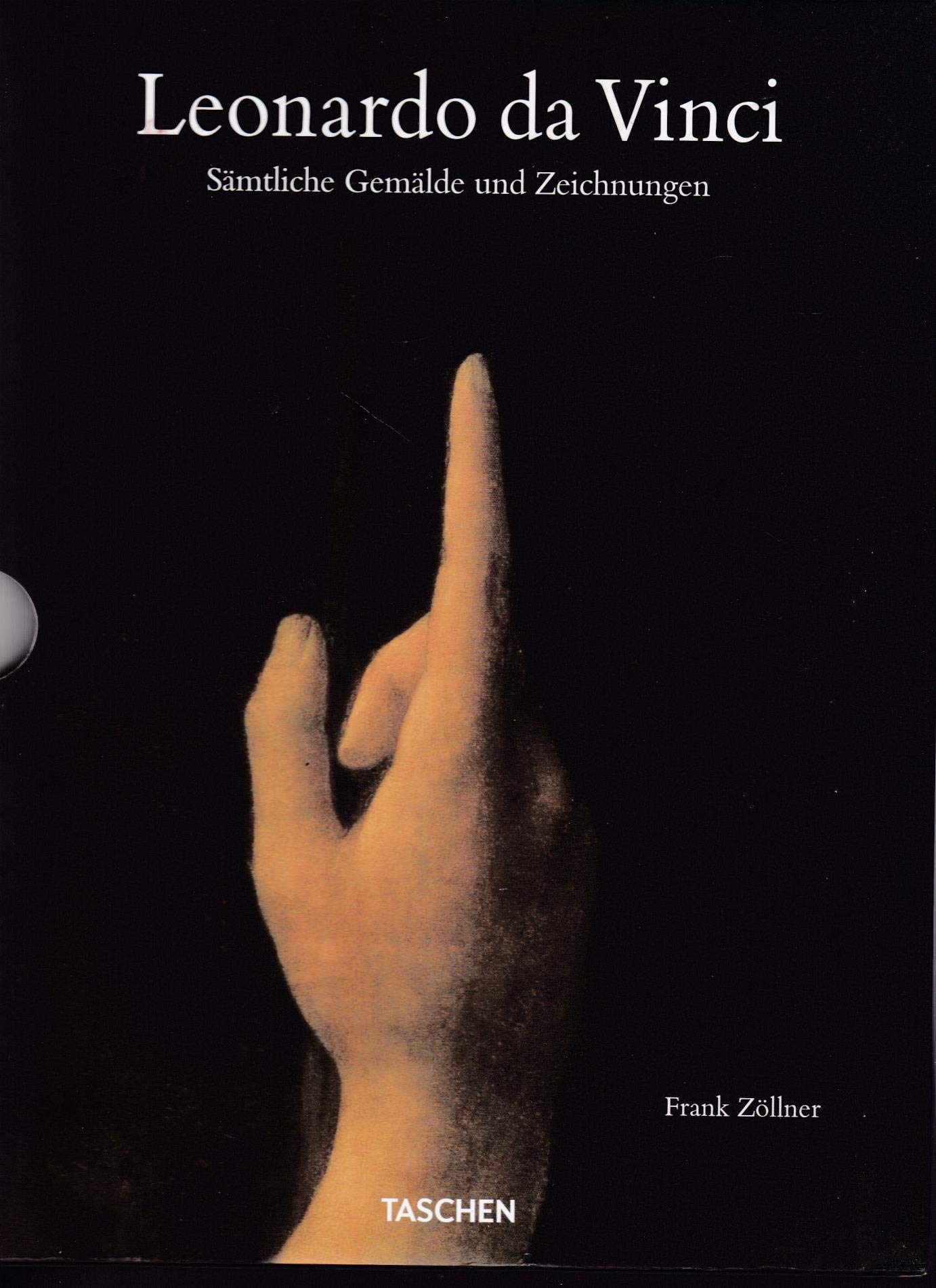 Leonardo da Vinci. Sämtliche Gemälde und Zeichnungen
