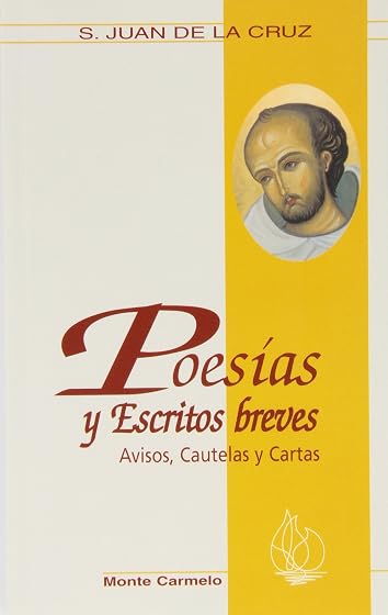 Poesias y Escritos Breves: Avisos Cautelas y Cartas