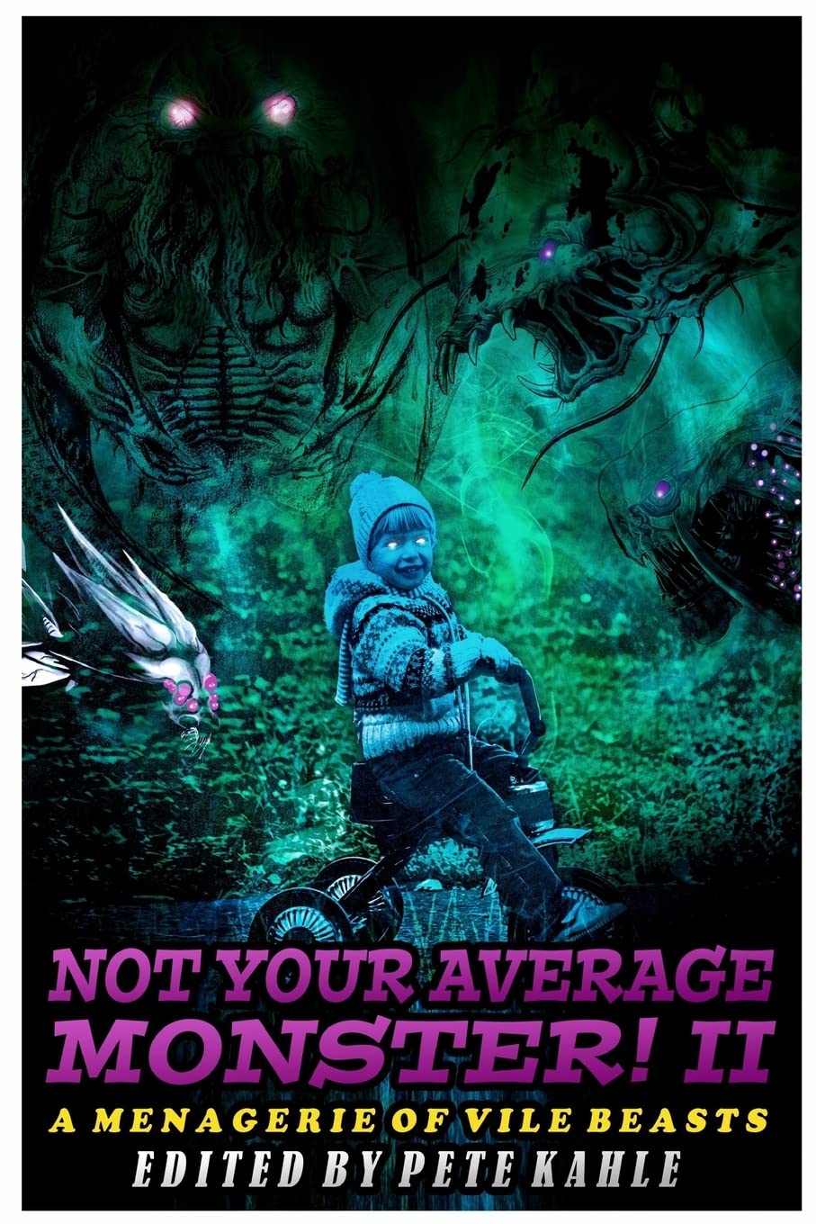 Buy Not Your Average Monster, Vol. 2: A Menagerie of Vile Beasts — BookShops.in