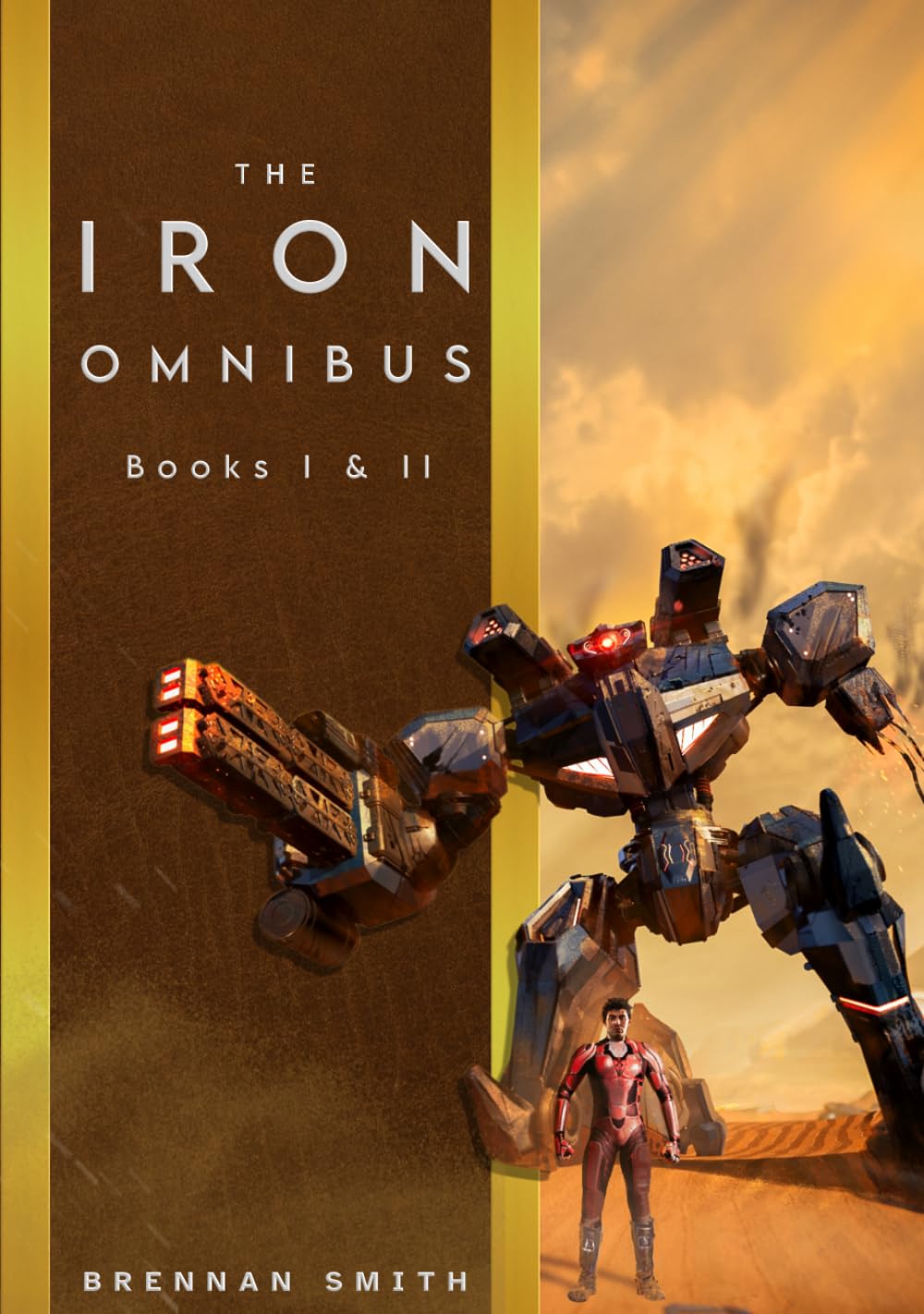 The Iron Omnibus (The Iron Empire Saga)
