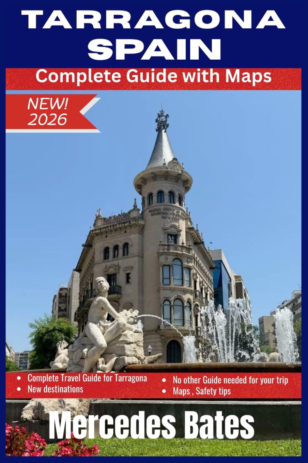 TARRAGONA SPAIN Travel Guide 2026: Discover Catalonia's Roman Soul – Your Complete Guide to Spain's Hidden Coastal Treasure