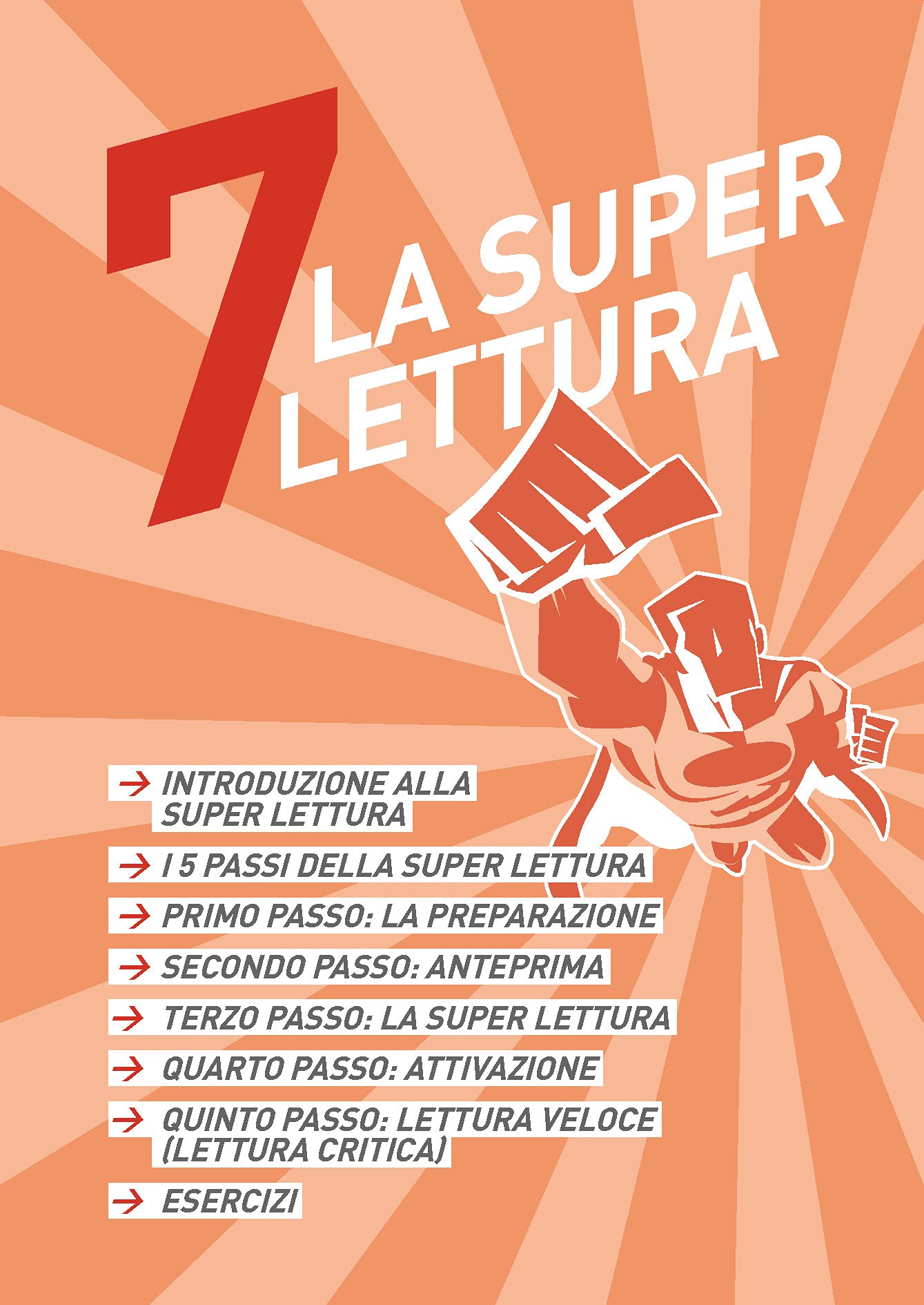 Super memoria super lettura. Strategie immediate per apprendere velocemente e fotoleggere