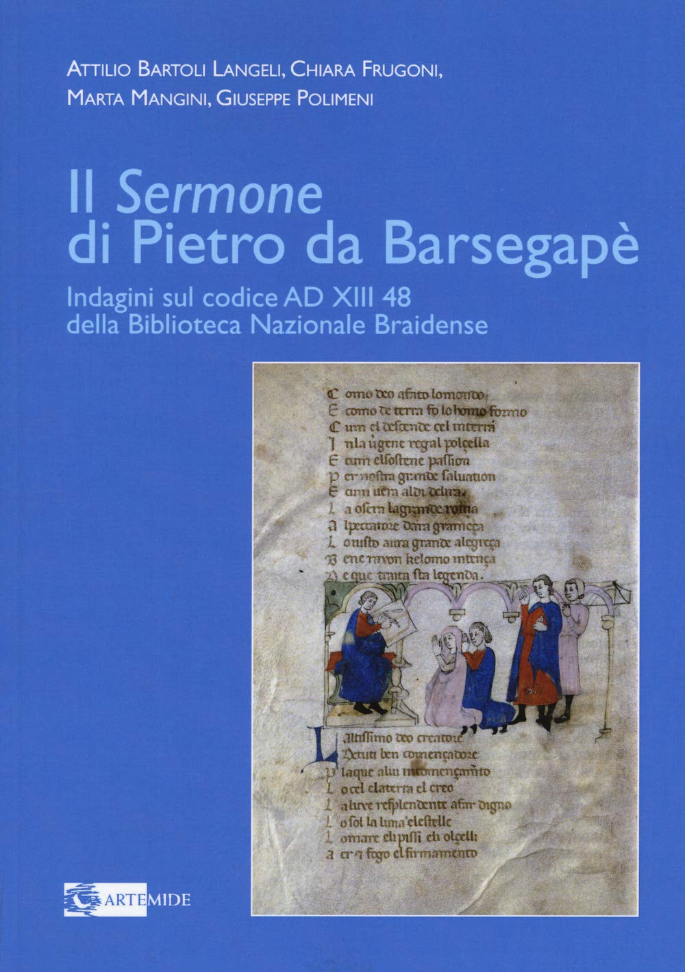 Il «Sermone» Di Pietro Da Barsegapè. Indagini Sul Codice Ad Xiii 48 Della Biblioteca Nazionale Braidense - 4