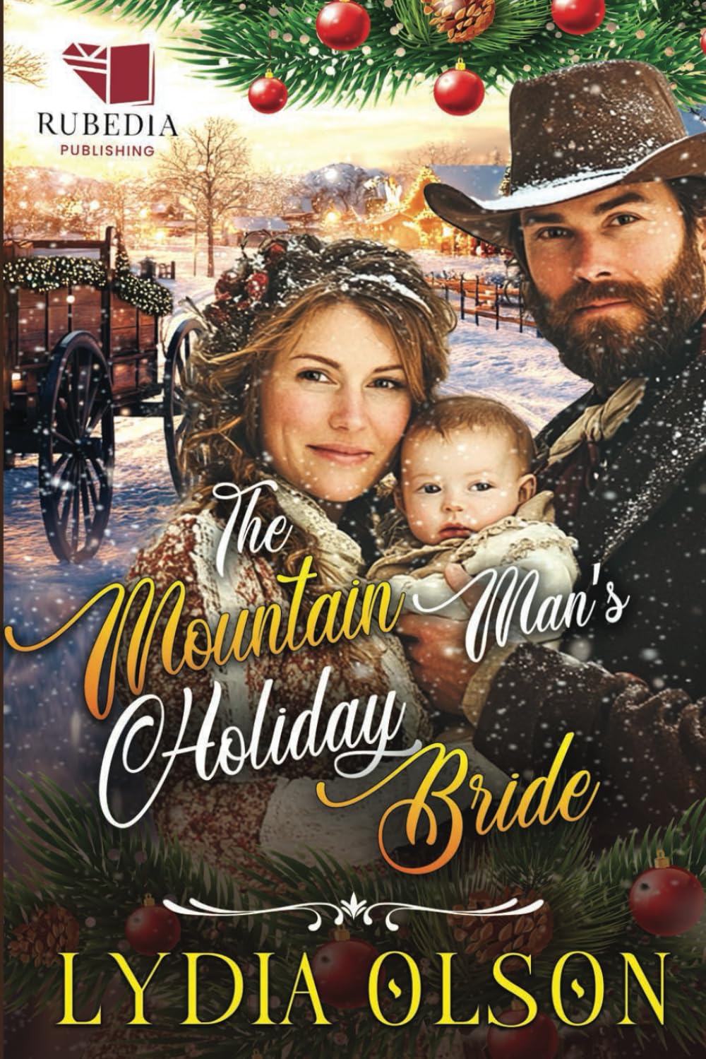 The Mountain Man's Holiday Bride: A Western Historical Romance Book