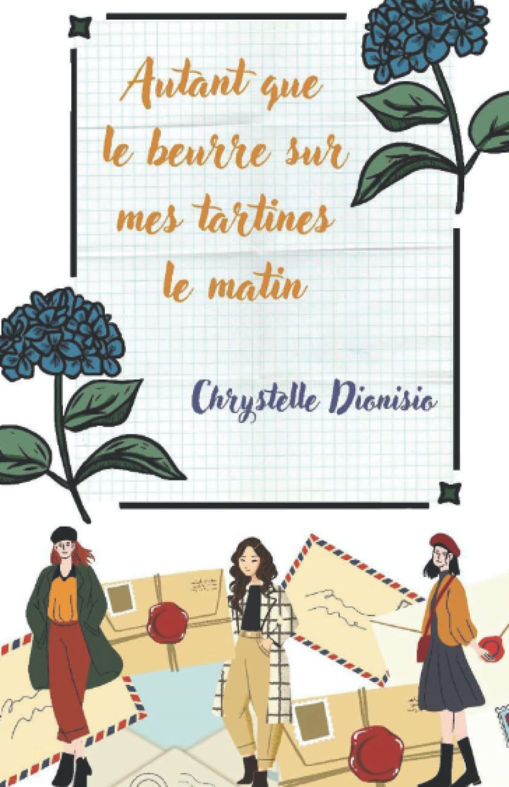 Autant que le beurre sur mes tartines le matin