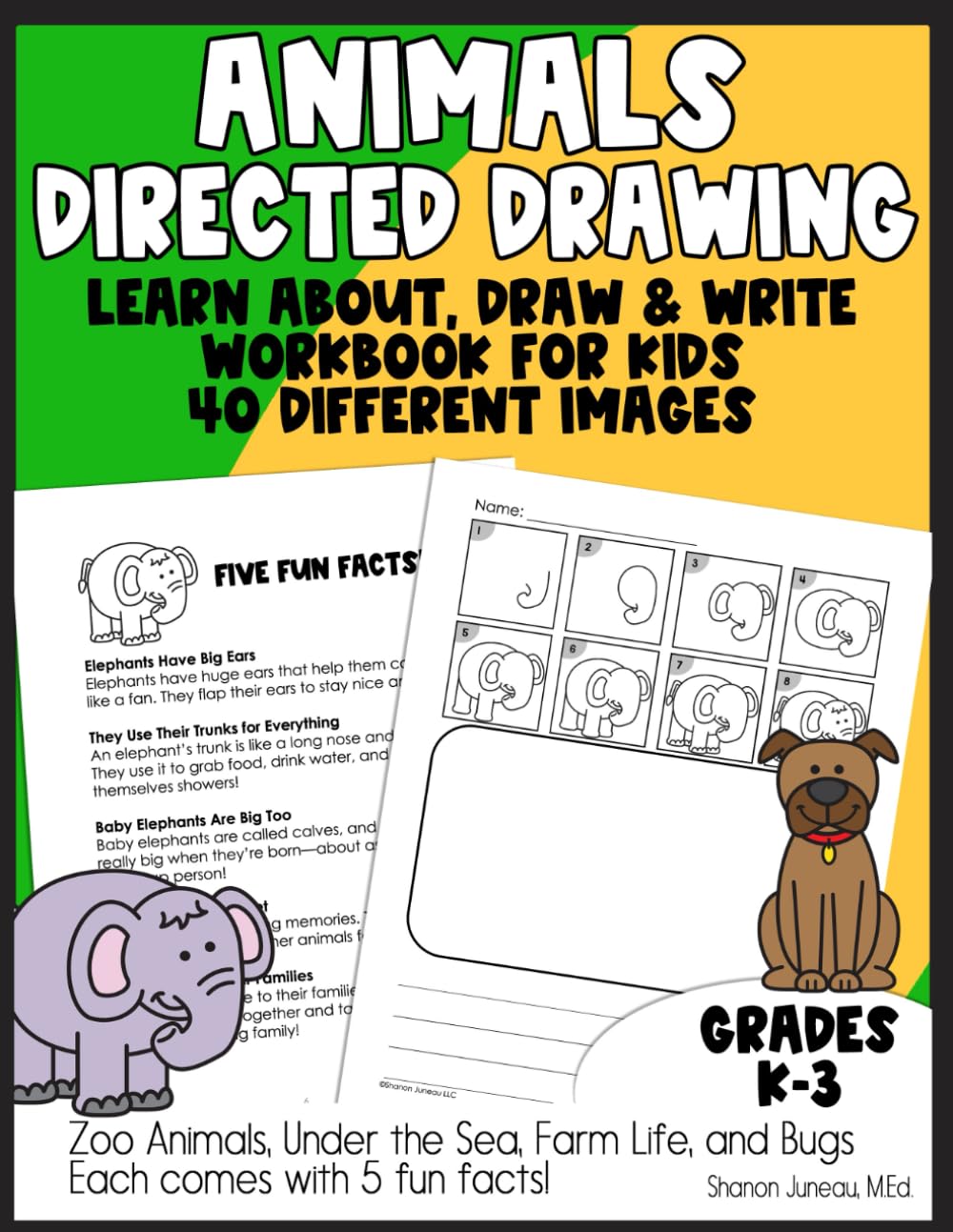 Draw and Write Workbook for Kids: Directed Drawing, 5 Fun Facts, Zoo Animals, Under the Sea, Farm and Bugs (Fun...