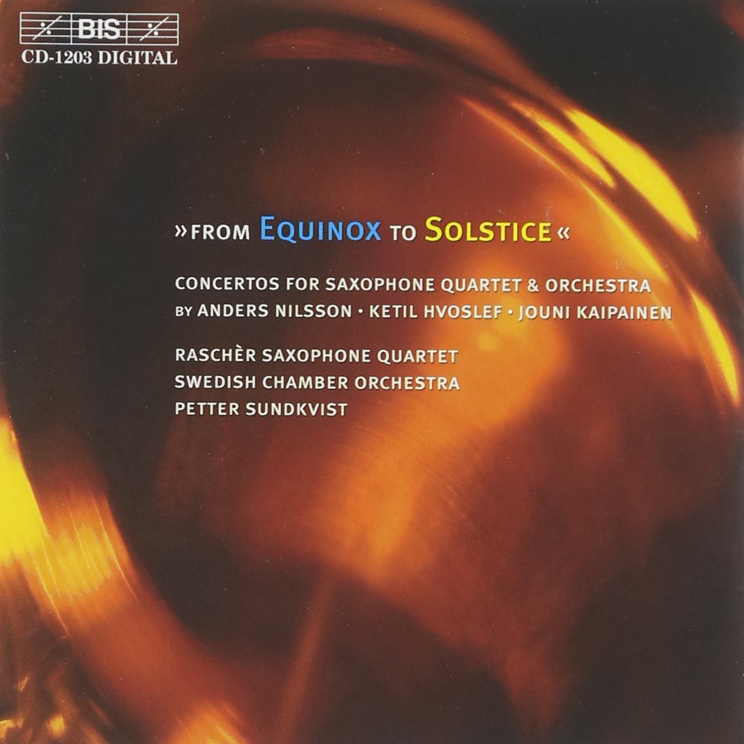 From Equinox to Solstice: Concertos for Saxophone Quartet & Orchestra