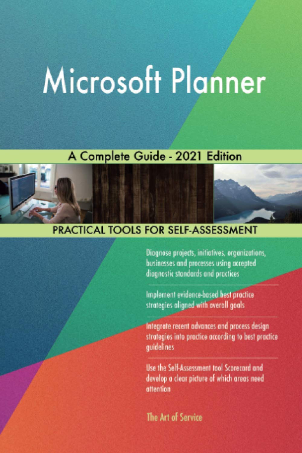 Microsoft Planner A Complete Guide - 2021 Edition Paperback – October 29, 2020