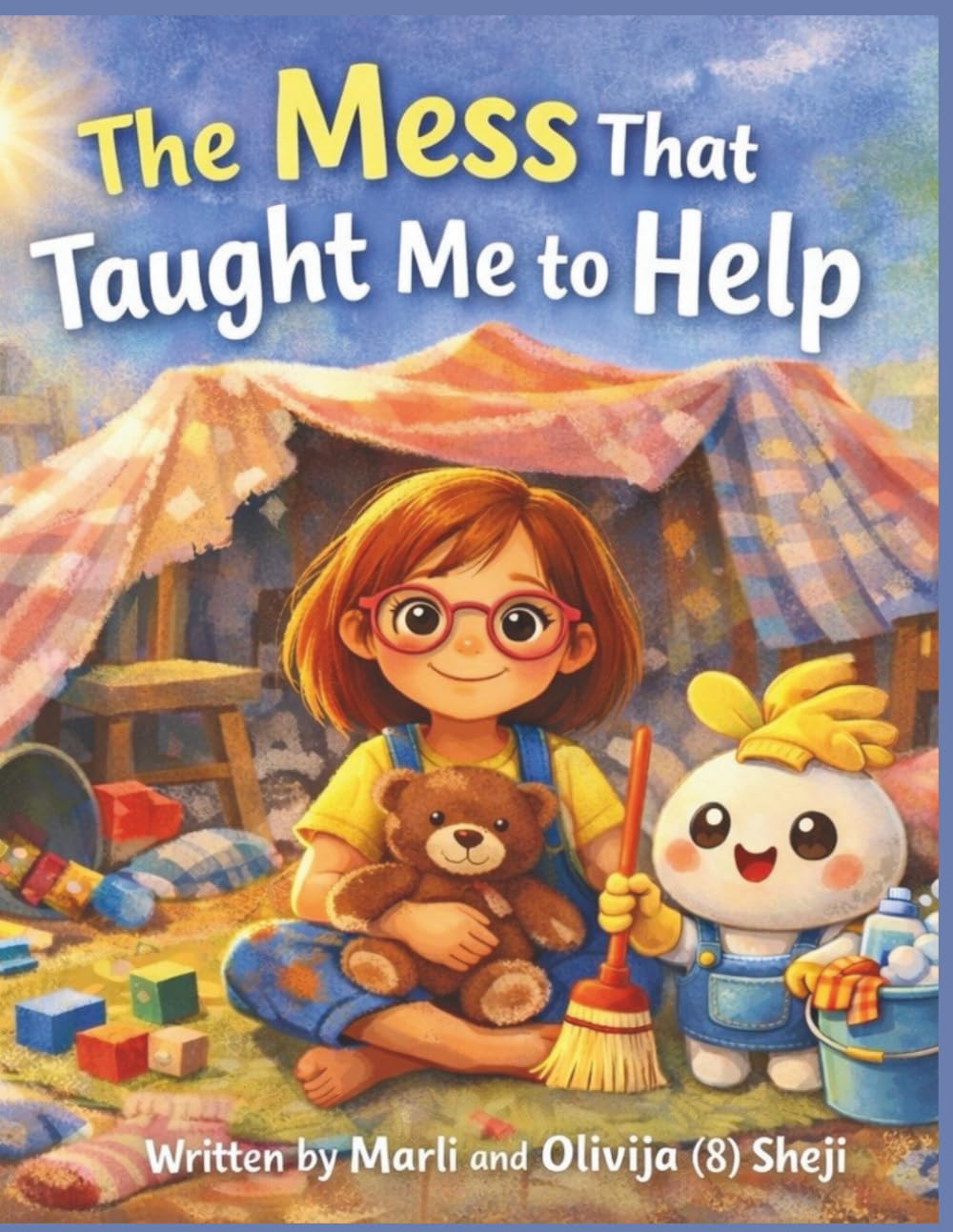 The Mess That Taught Me to Help (The Power Pals Series)