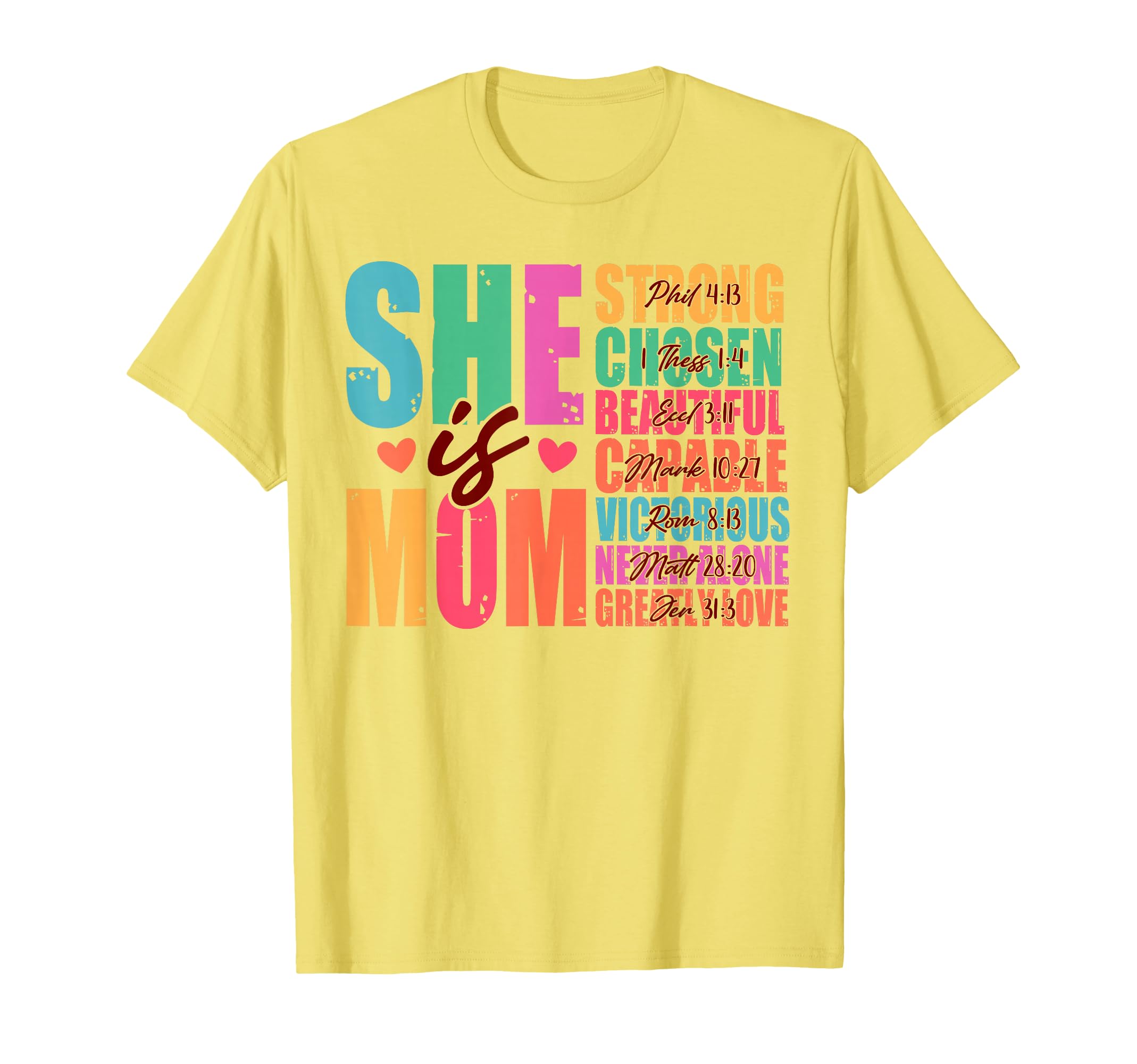 Christian Mom Bible Blessed Mom Mother’s Day She Is Mom T-Shirt