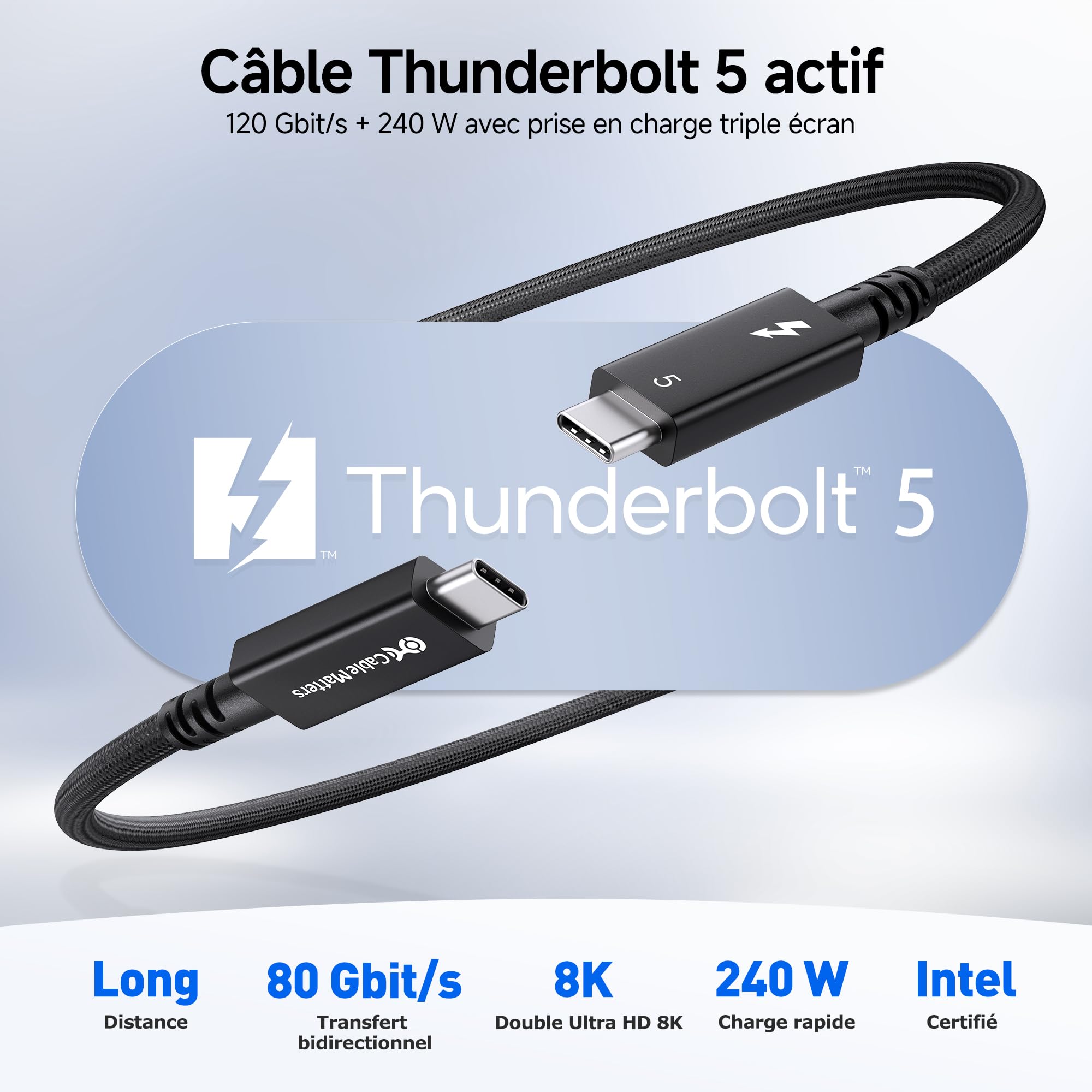 Cable Matters [Certifié Intel Câble Thunderbolt 5 Actif 2 m, 80 Gbit/s (Boost 120 Gbit/s), 240 W USB-C PD 3.1, Vidéo 8K, Compatible Thunderbolt 4/3, USB4 et USB-C