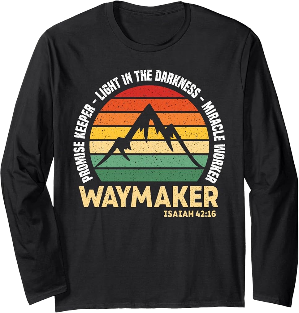 Waymaker Promise Keeper Miracle Worker Christian Believer Long Sleeve T-Shirt