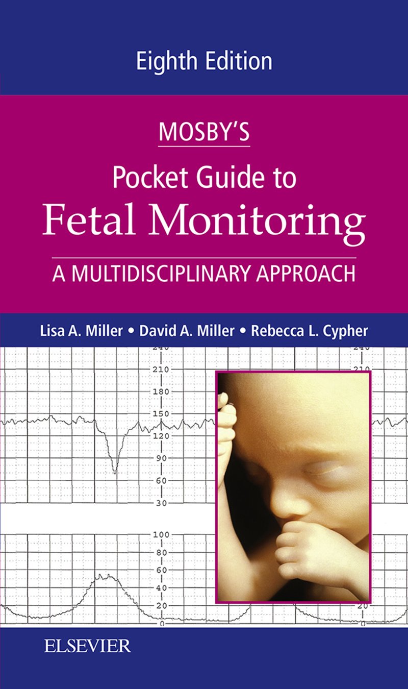 Mosby's Pocket Guide to Fetal Monitoring - E-Book (Nursing Pocket Guides)