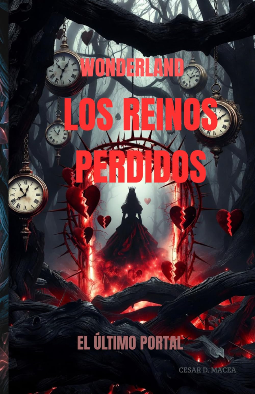 WONDERLAND LOS REINOS PERDIDOS: El Último Portal