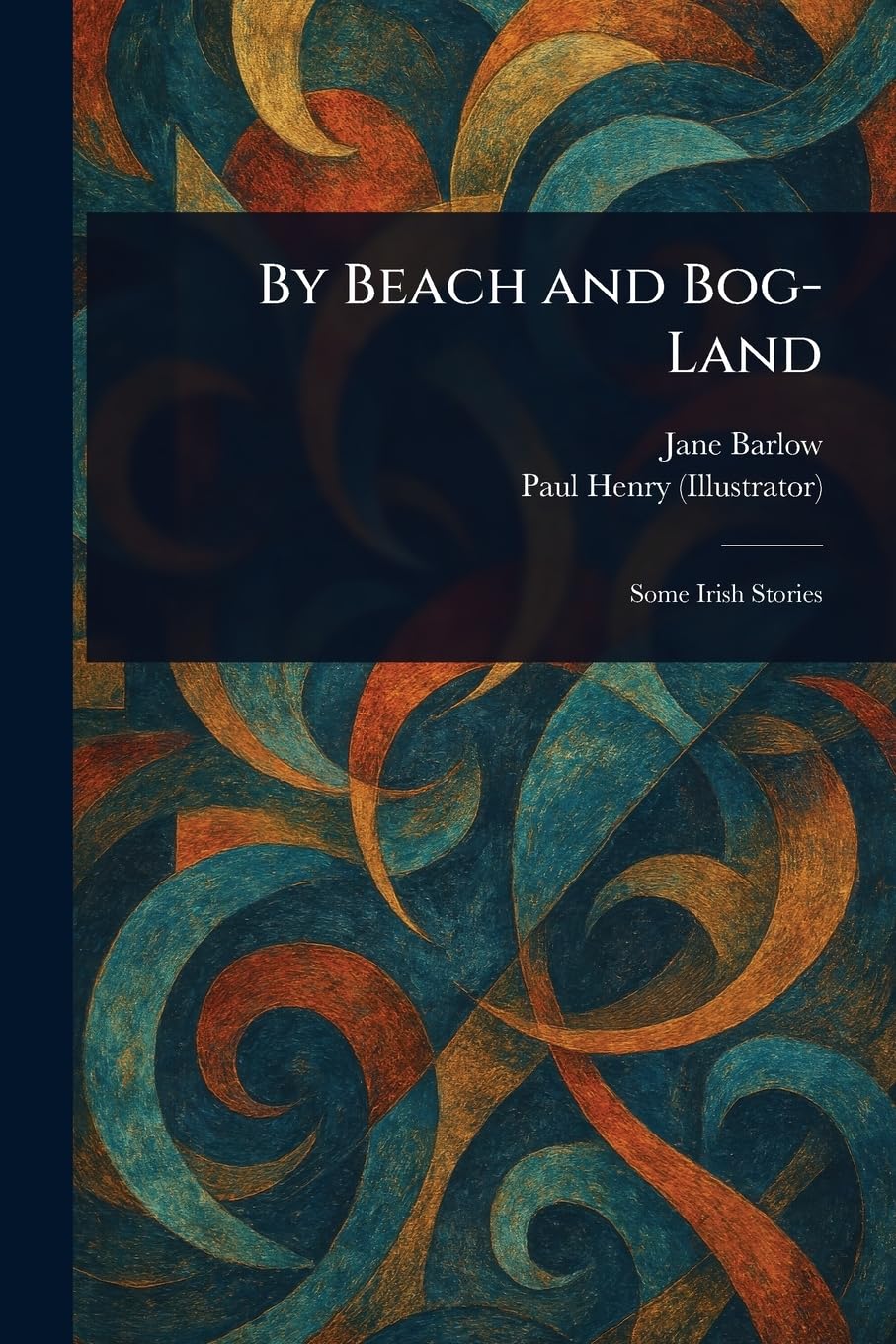 By Beach and Bog-Land