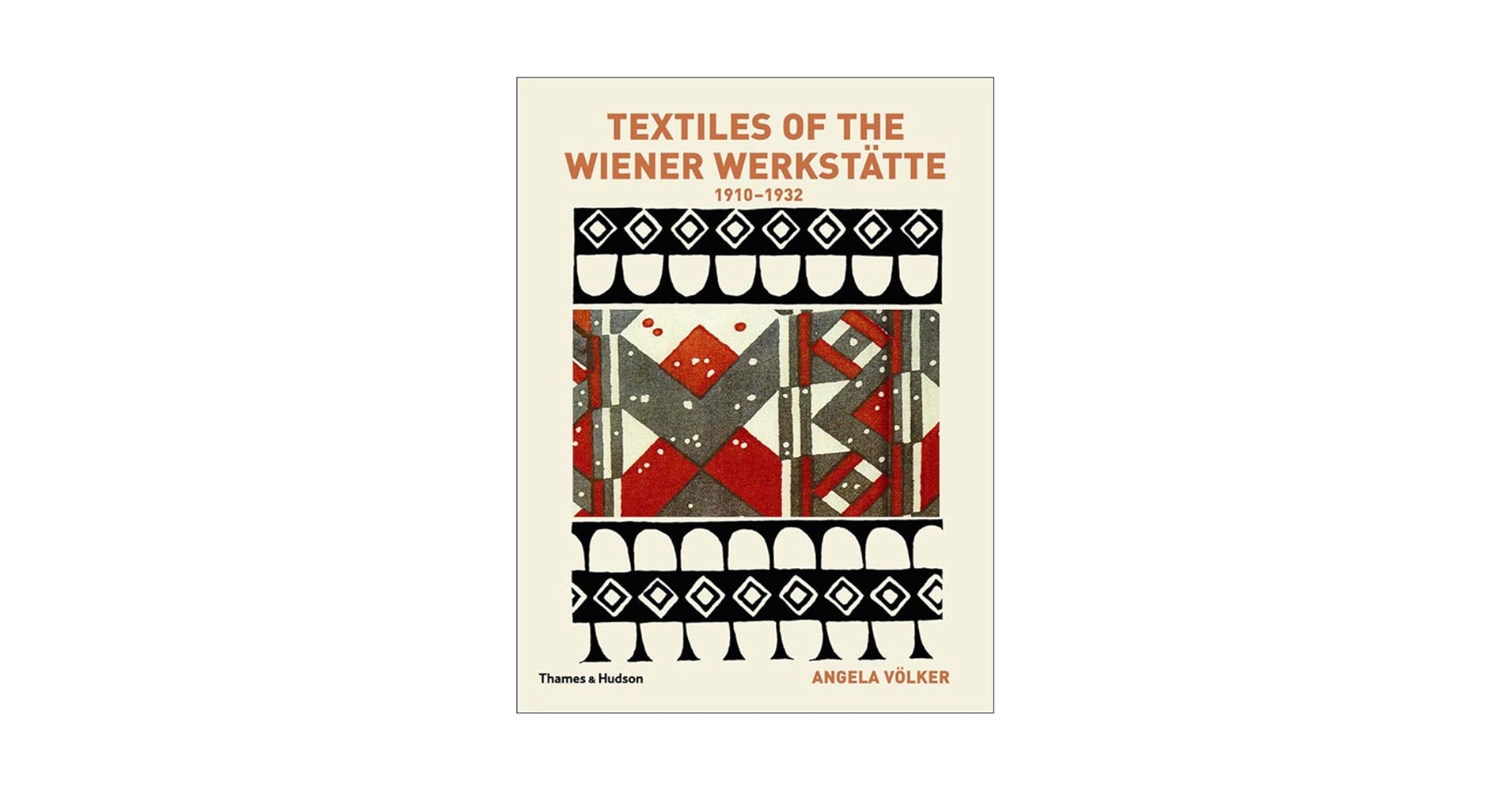 アート・デザイン・音楽 Textiles Of The Wiener Wekstatte: 1910 Textiles of the Wiener Werkstatte: 1910-1932: Pichler